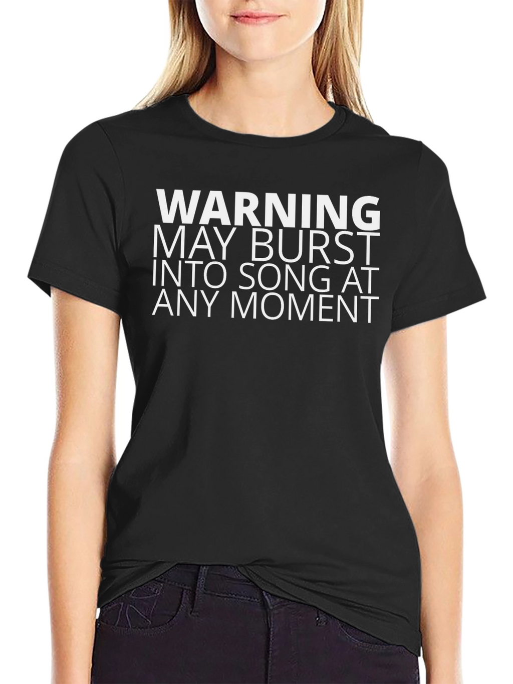 Warning May Burst Into Song T-Shirt