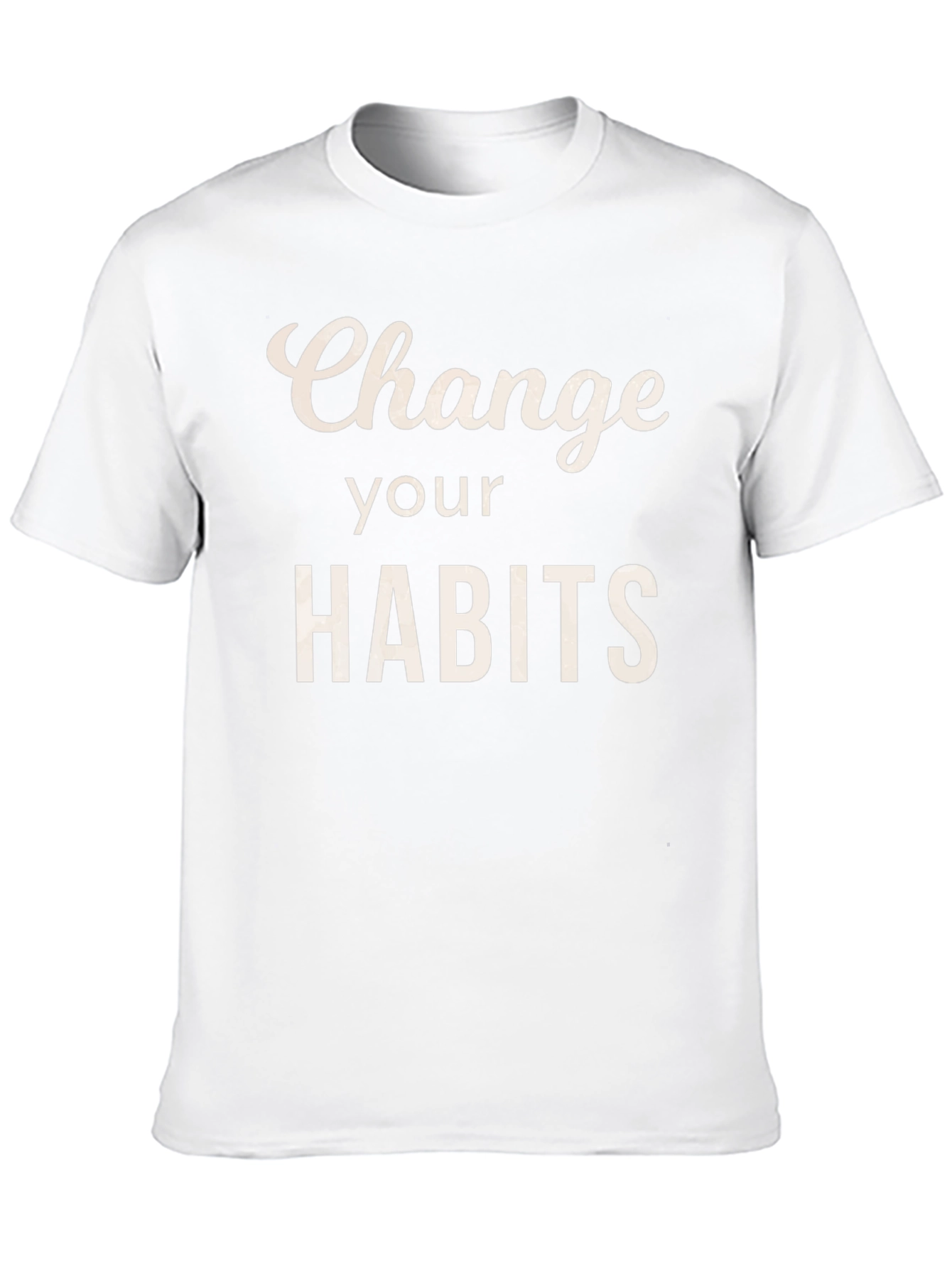 Change Your Habits Graphic Tee - Motivational T-Shirt