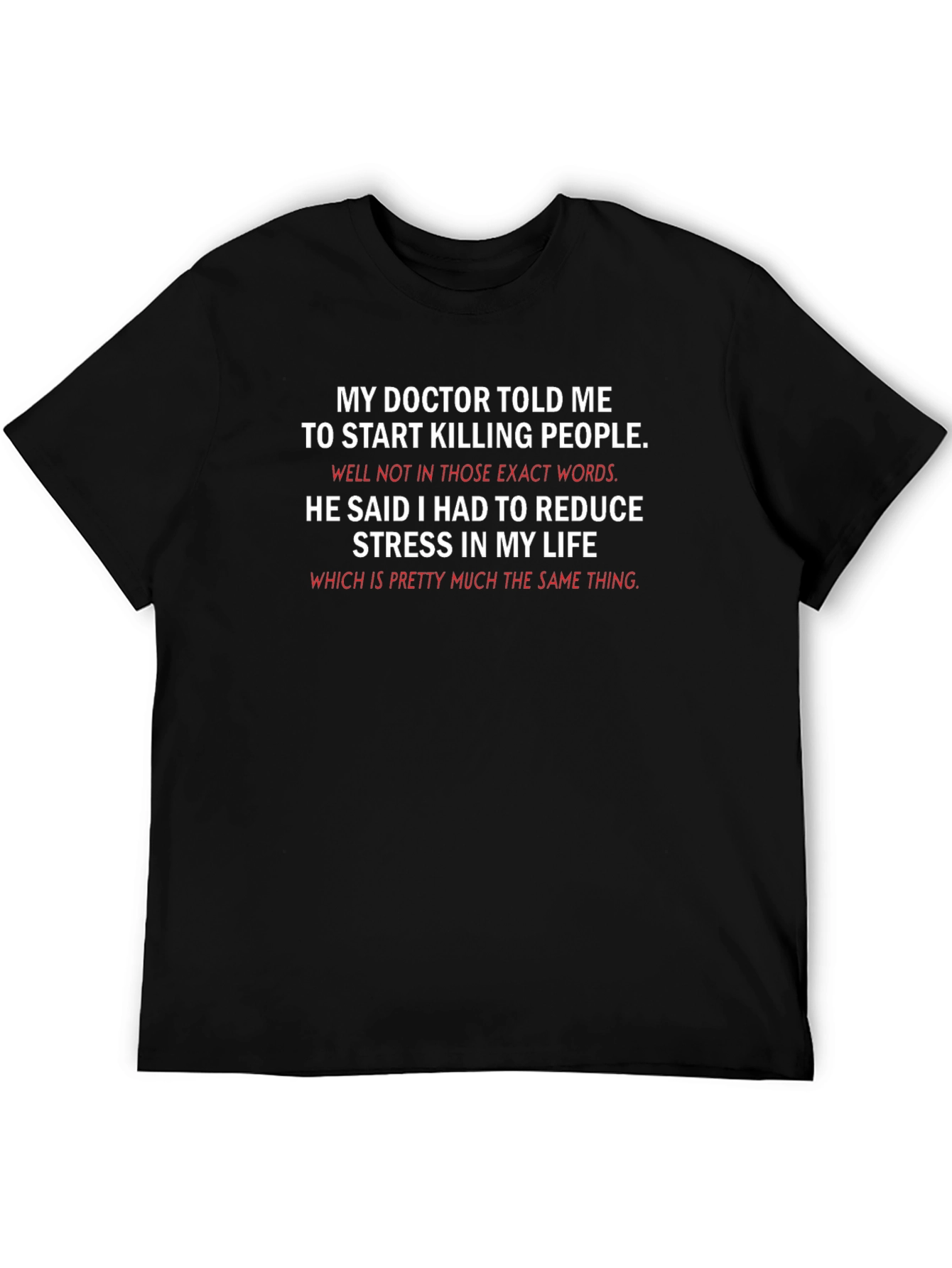 Funny Killing People Stress Relief T-Shirt