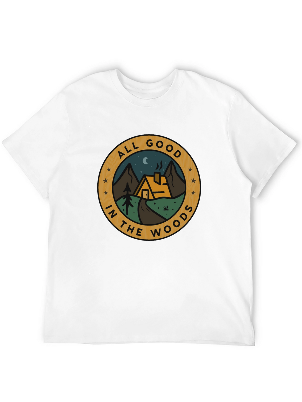 All Good In The Woods Graphic T-Shirt