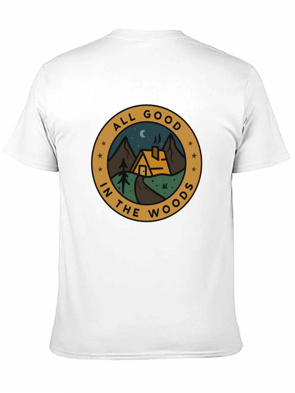 All Good In The Woods Graphic T-Shirt