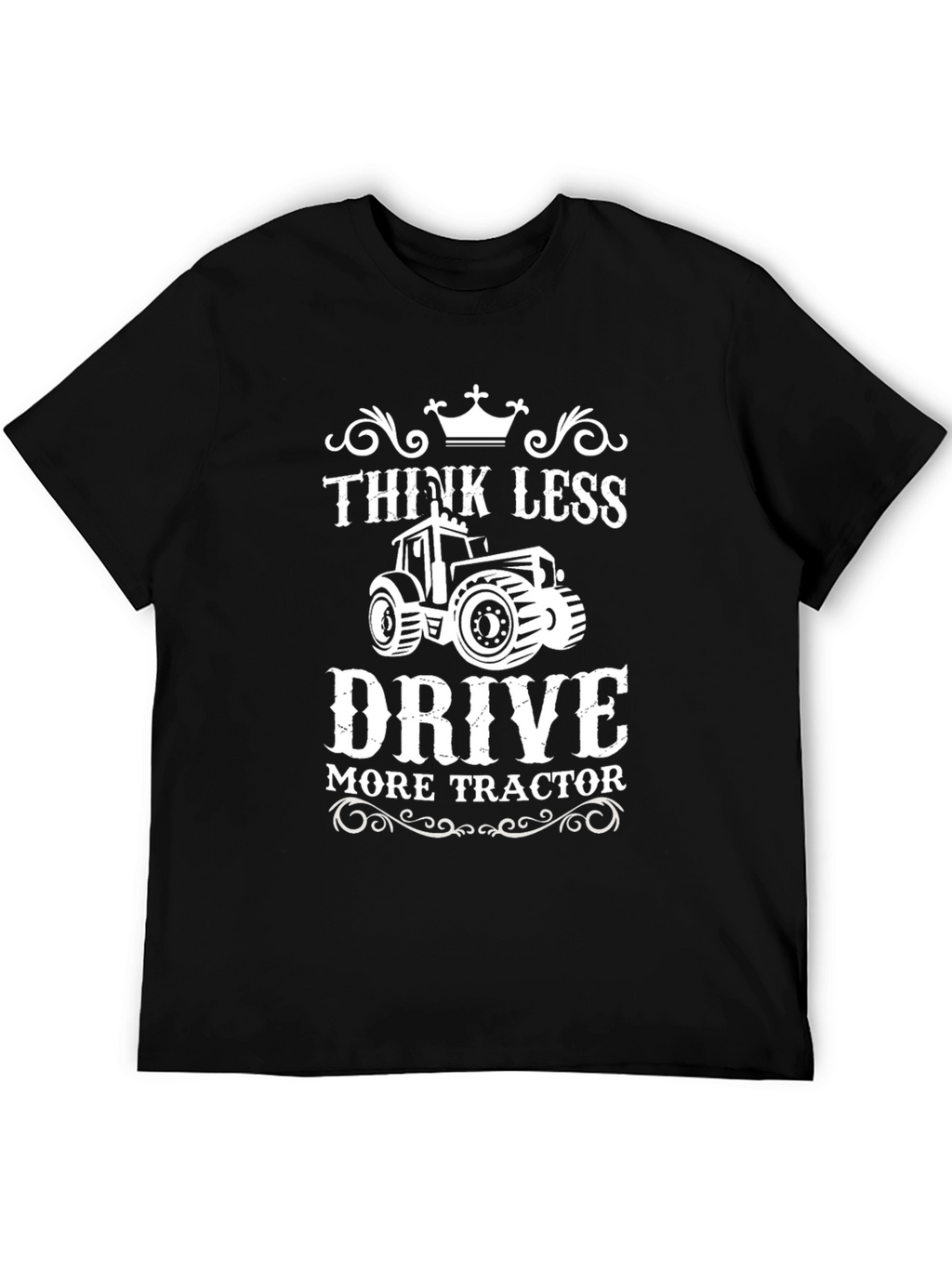 Think Less Drive Tractor Black Graphic Tee