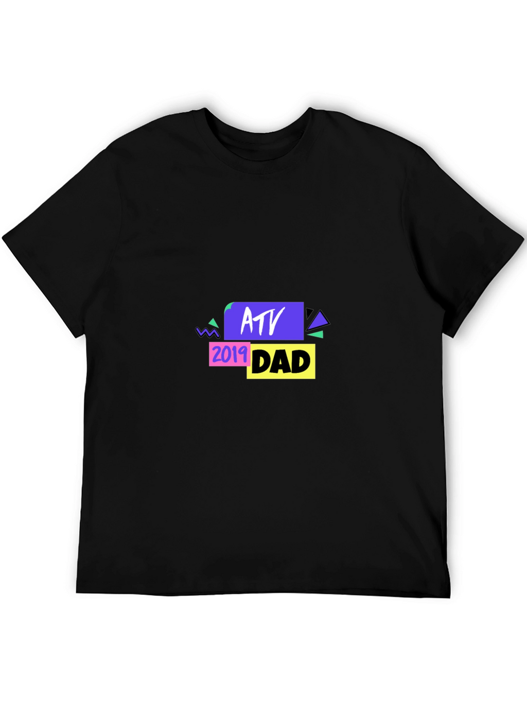 ATV Dad 2019 Black T-Shirt - Graphic Tee