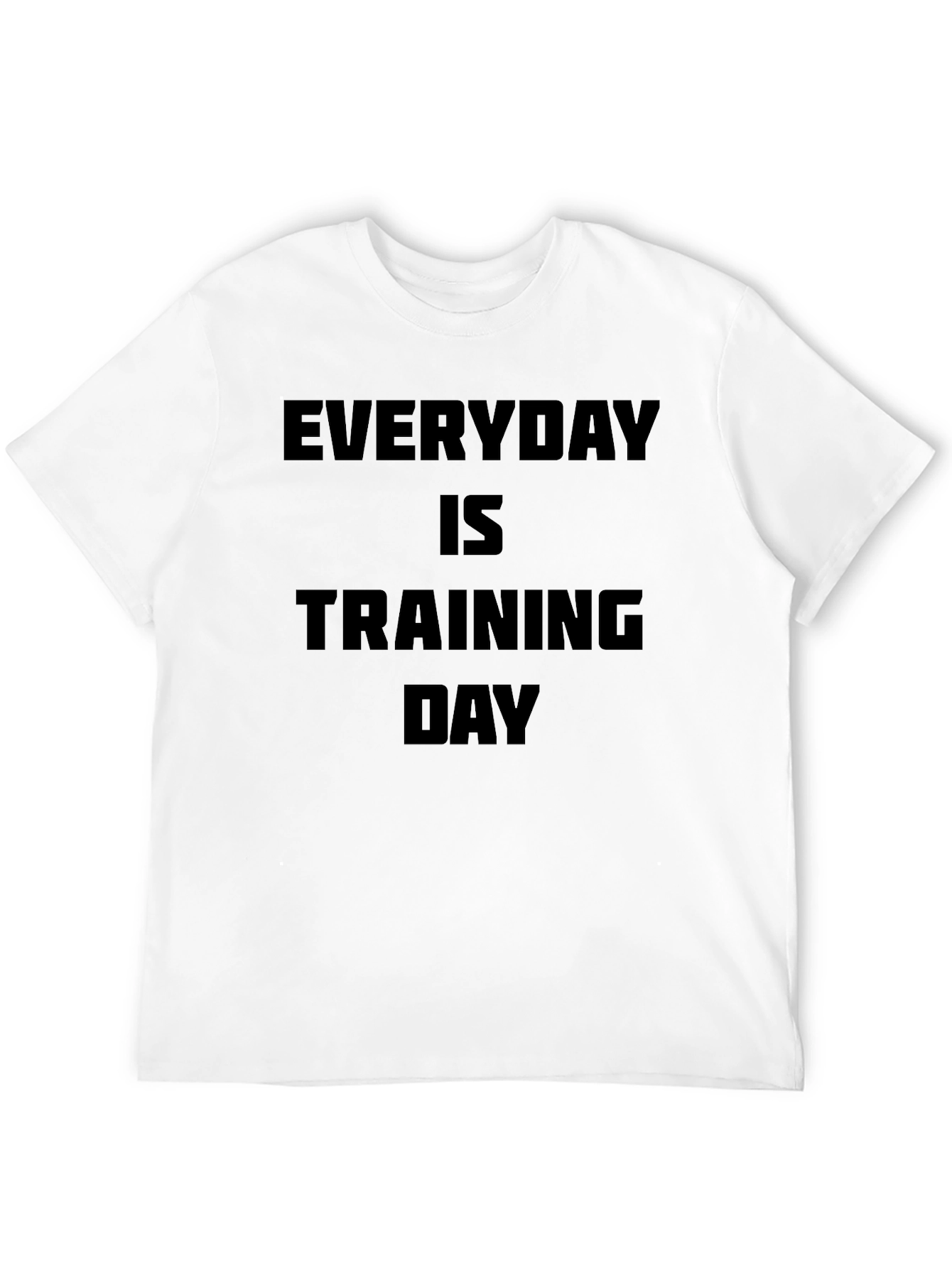 Everyday is Training Day Black T-Shirt