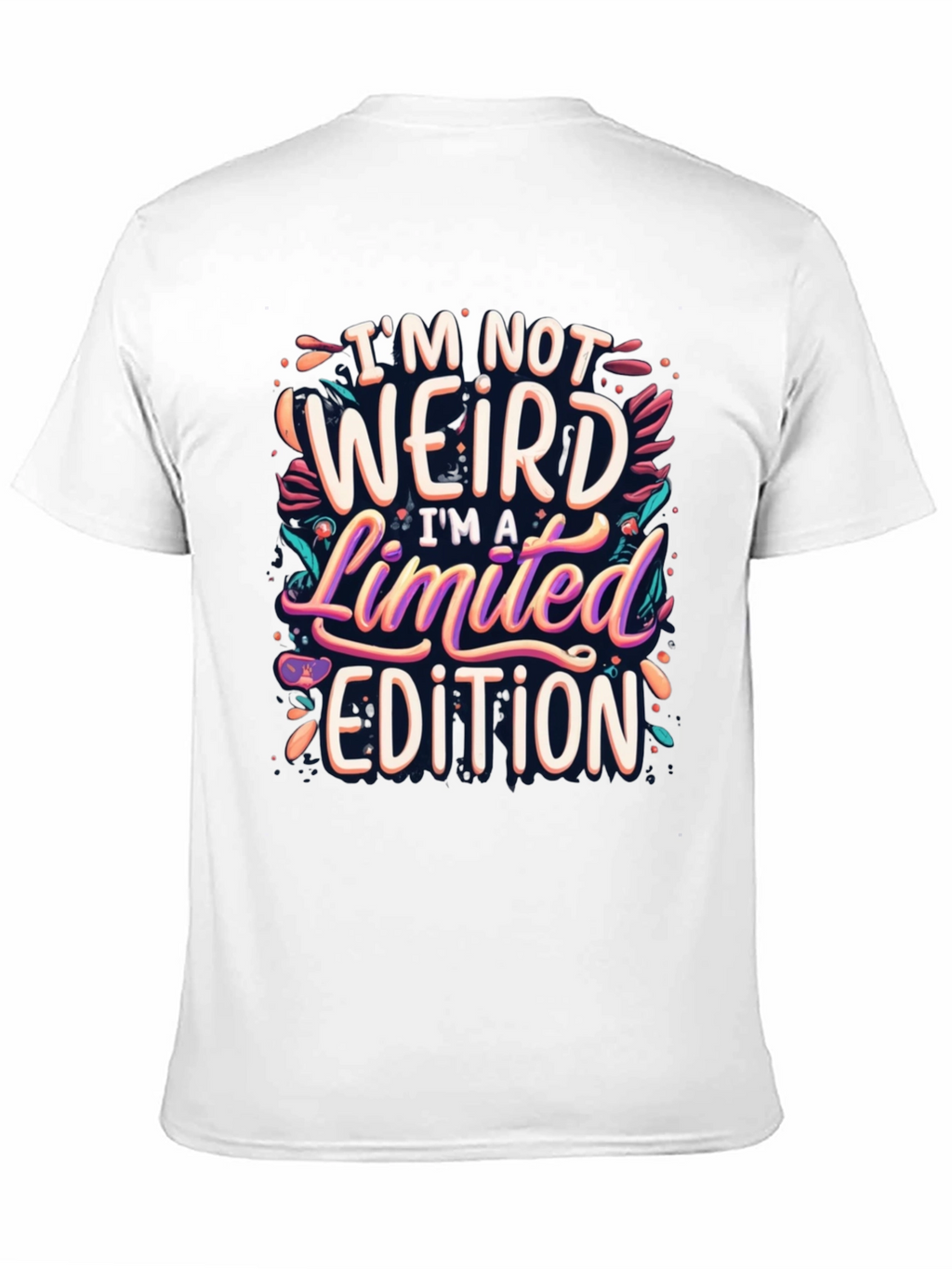 Im Not Weird Limited Edition Graphic Tee