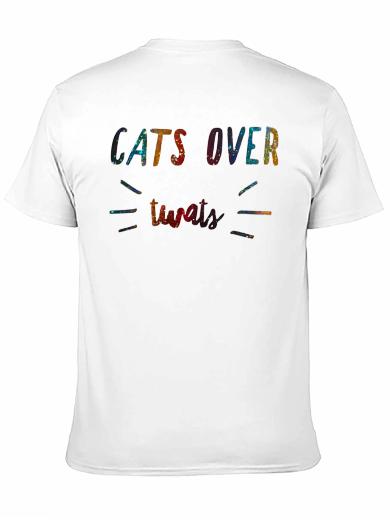Cats Over Tweats T-Shirt