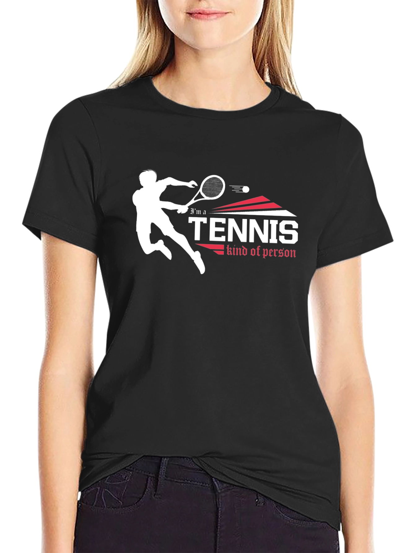 Tennis Lover Graphic Tee - Im a Tennis Kind of Person