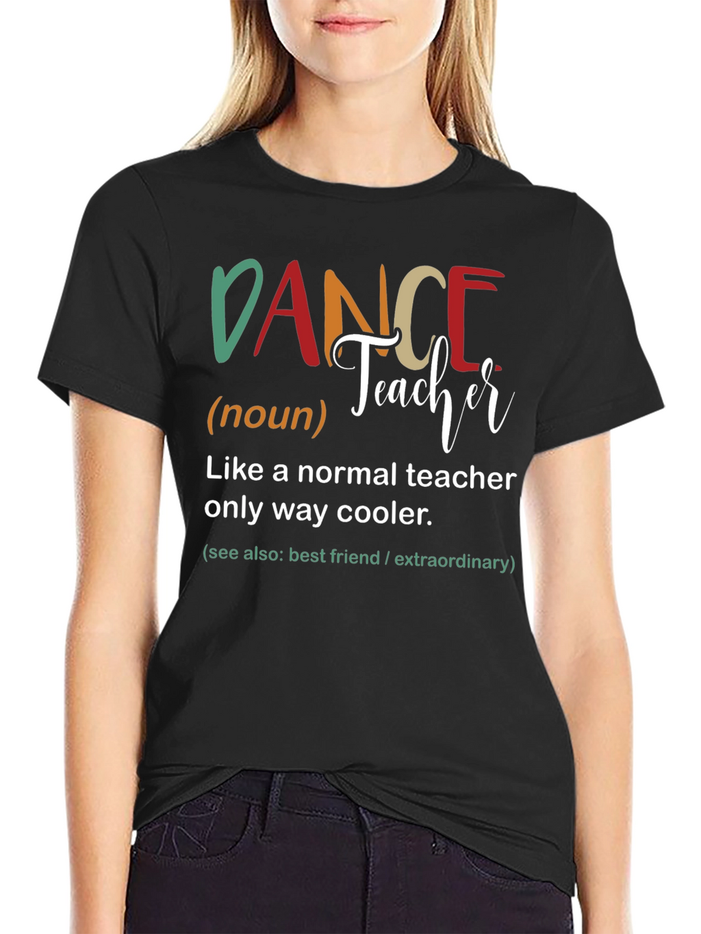 Dance Teacher Definition Graphic T-Shirt