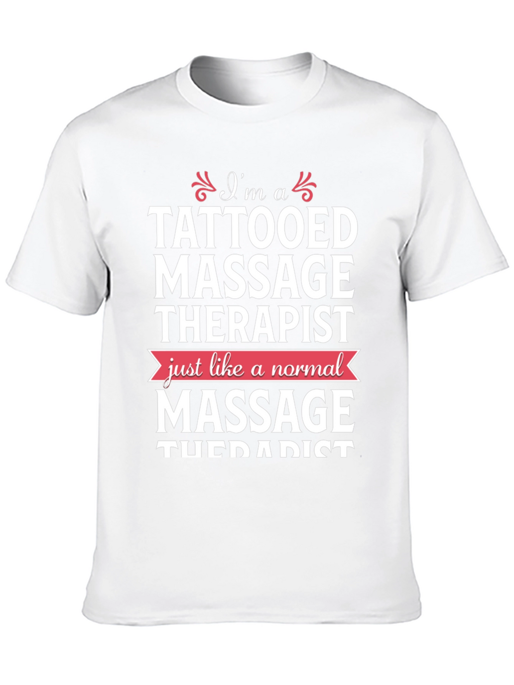 Tattooed Massage Therapist Graphic Tee