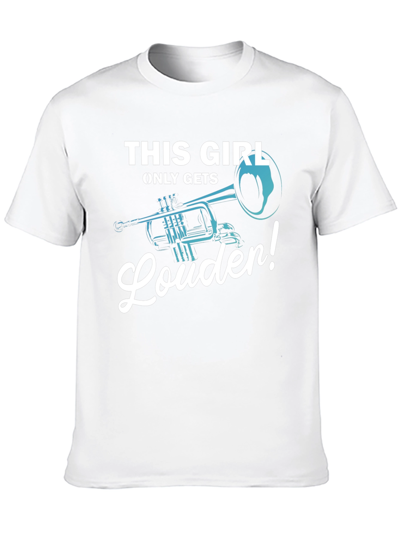 This Girl Only Gets Louder Trumpet T-Shirt