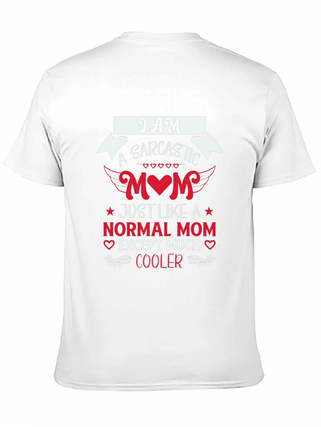 Sarcastic Mom Graphic Tee - Trendy Mothers Day Gift