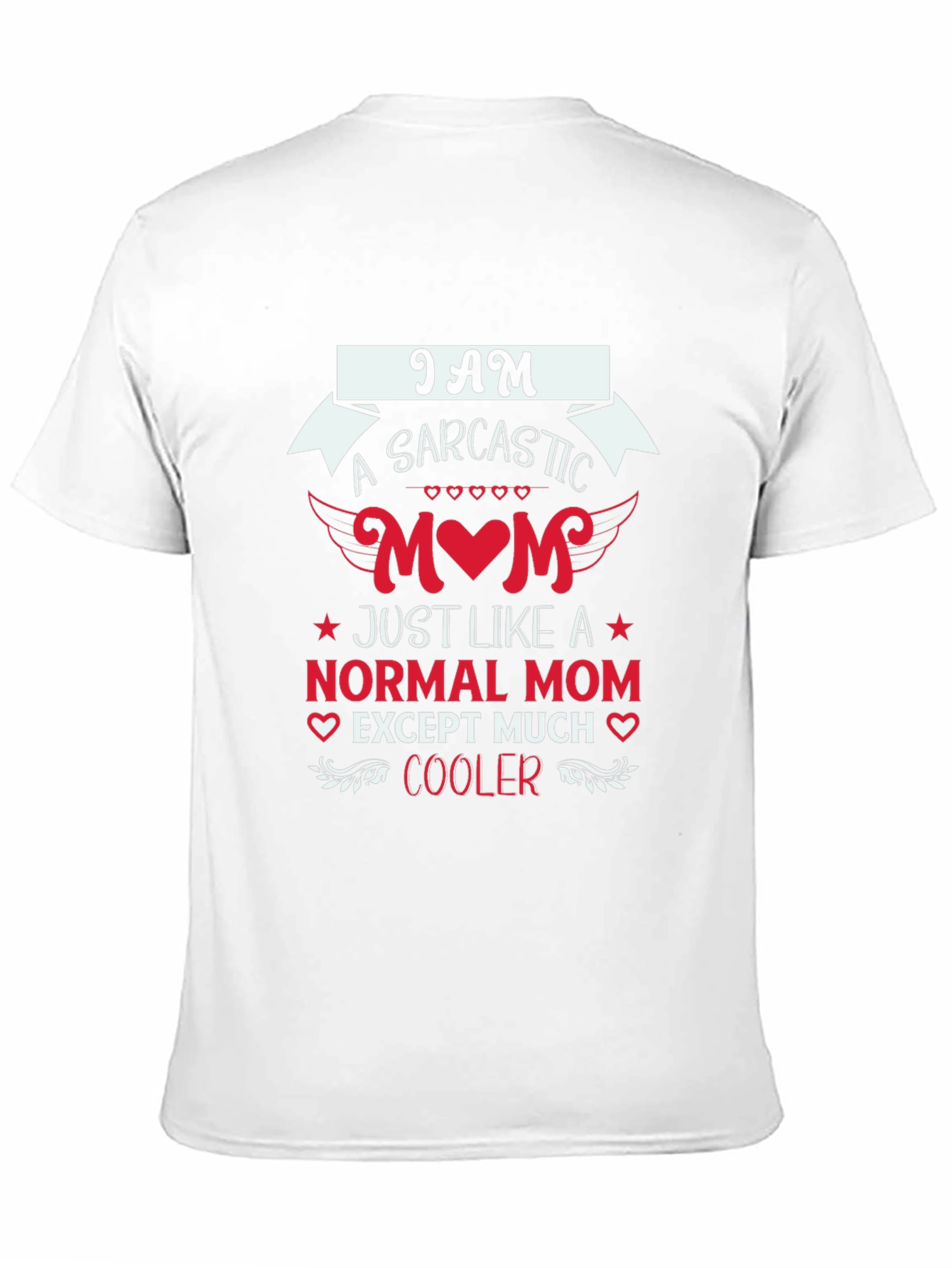 Sarcastic Mom Graphic Tee - Trendy Mothers Day Gift