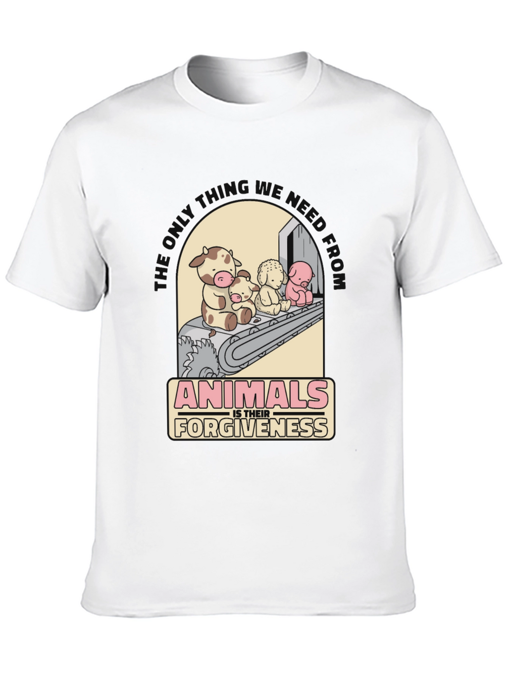Animals is Their Forgiveness Graphic T-Shirt