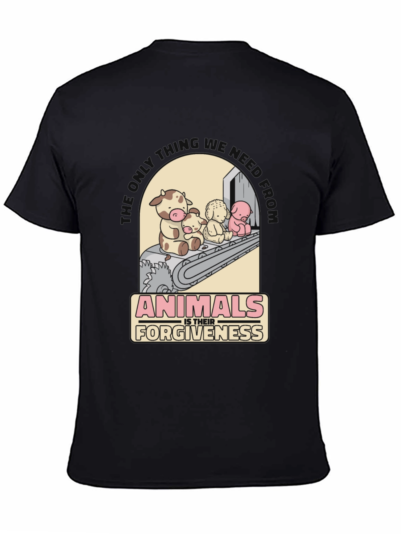 Animals is Their Forgiveness Graphic T-Shirt