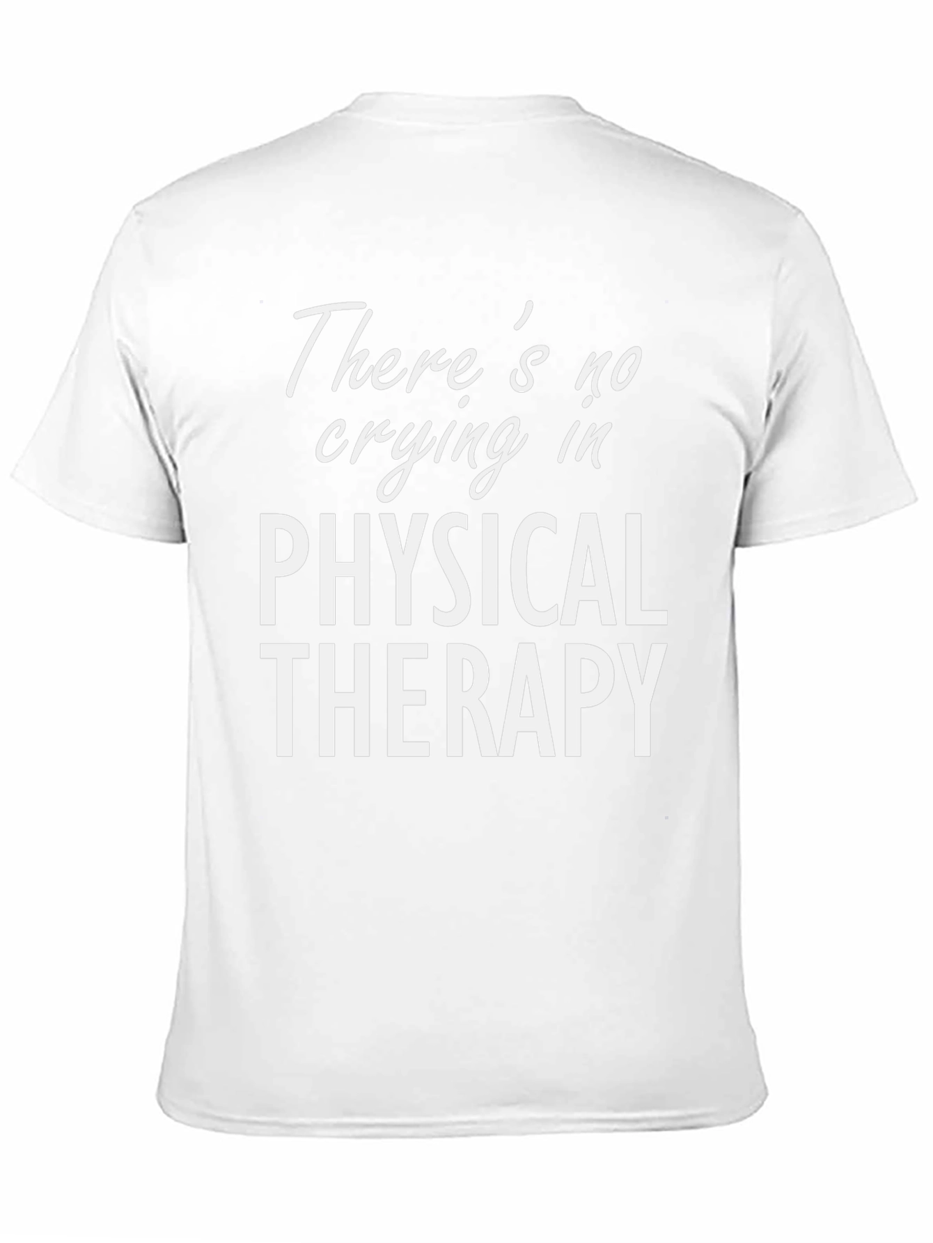 Funny Physical Therapy T-Shirt