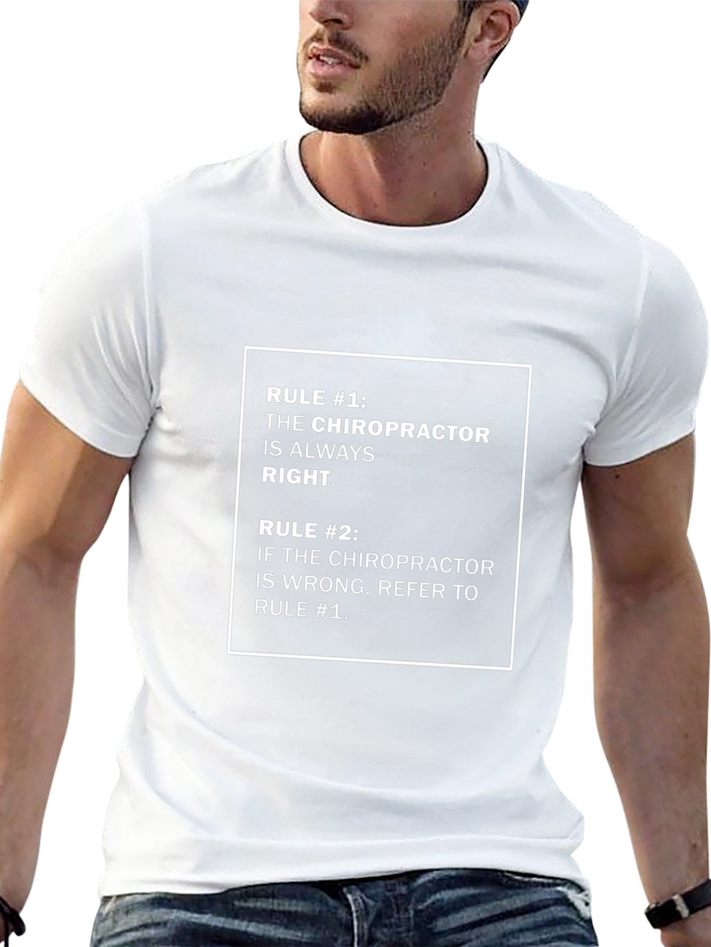 Chiropractor Rule T-Shirt - Funny Doctor Gift