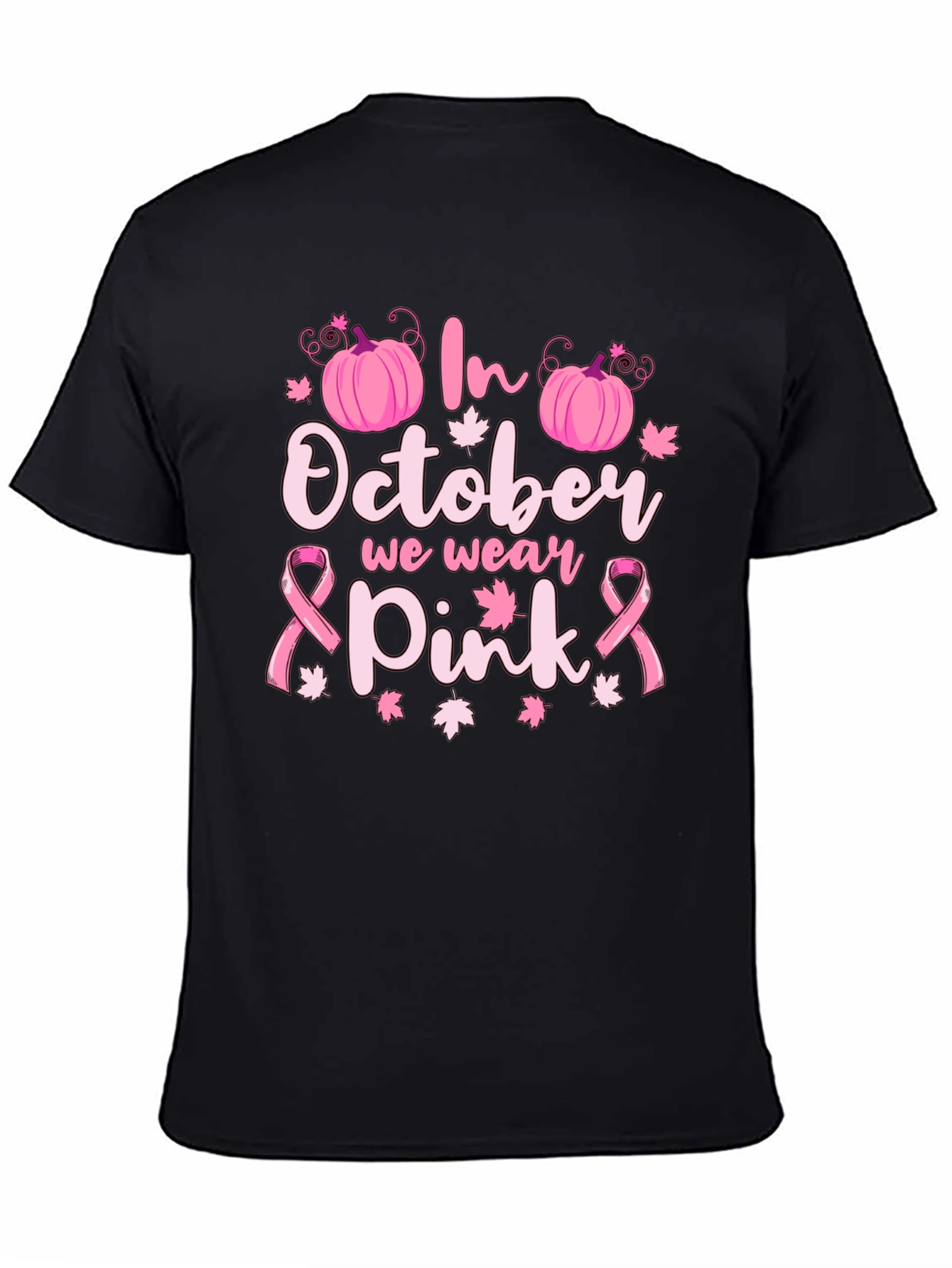 In October We Wear Pink Breast Cancer Awareness T-Shirt