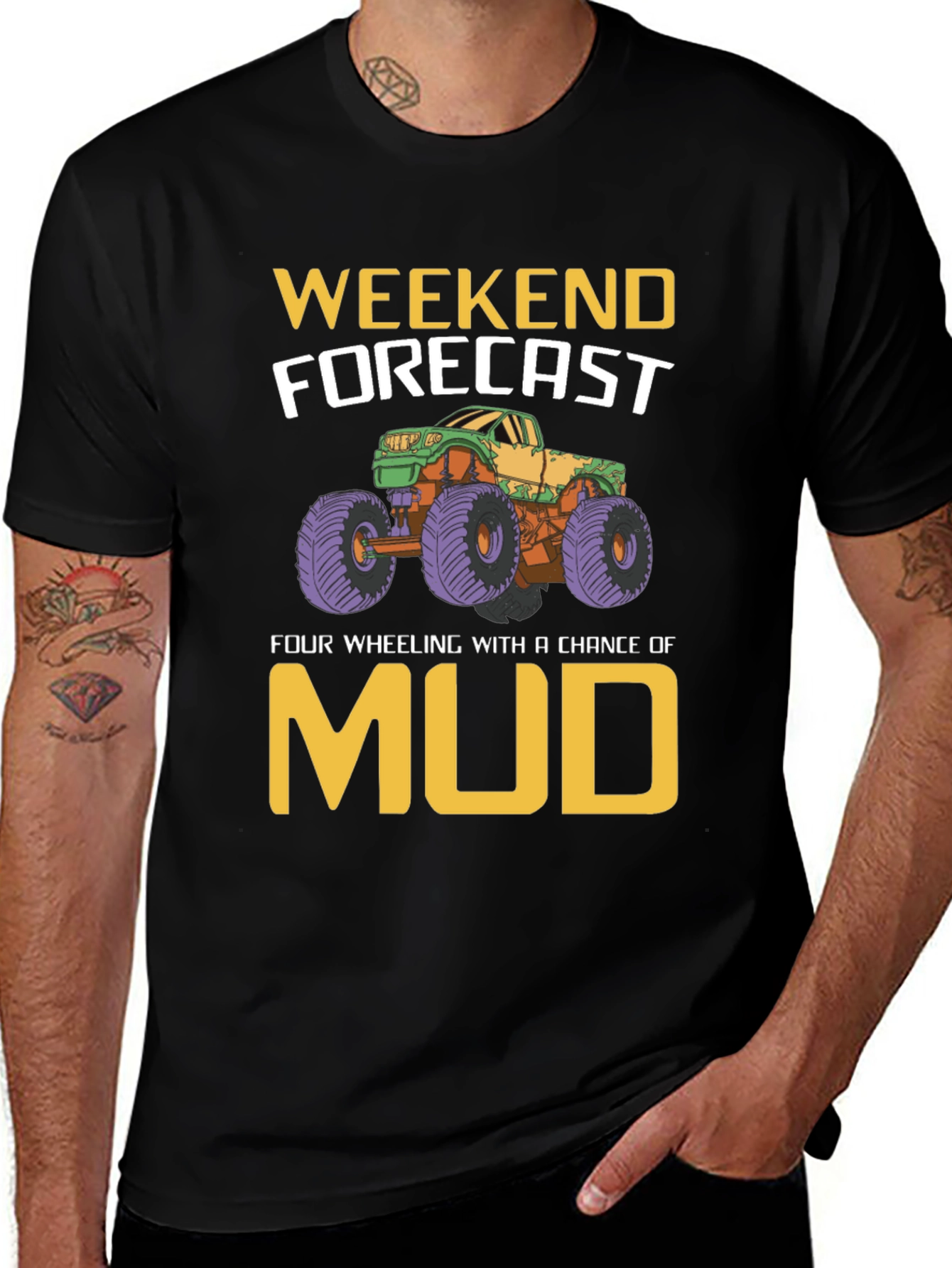 Weekend Forecast Mudding T-Shirt