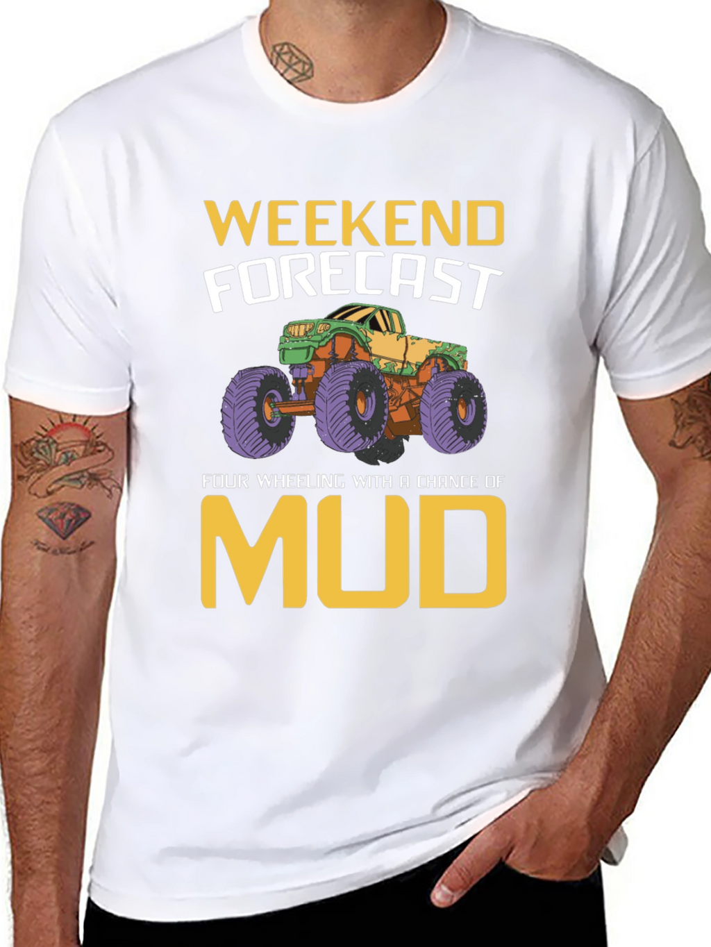 Weekend Forecast Mudding T-Shirt