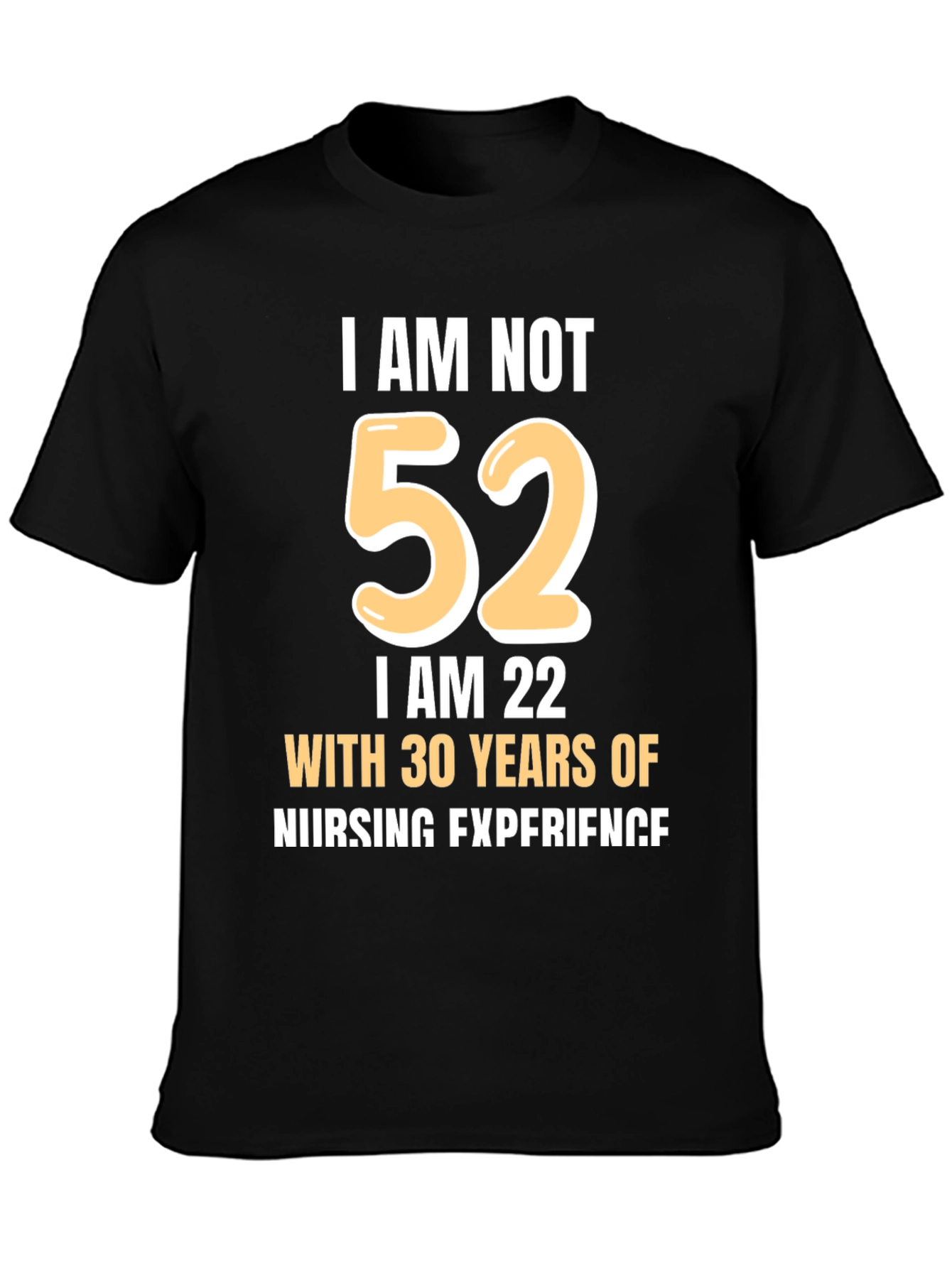 Funny Nursing Experience T-Shirt