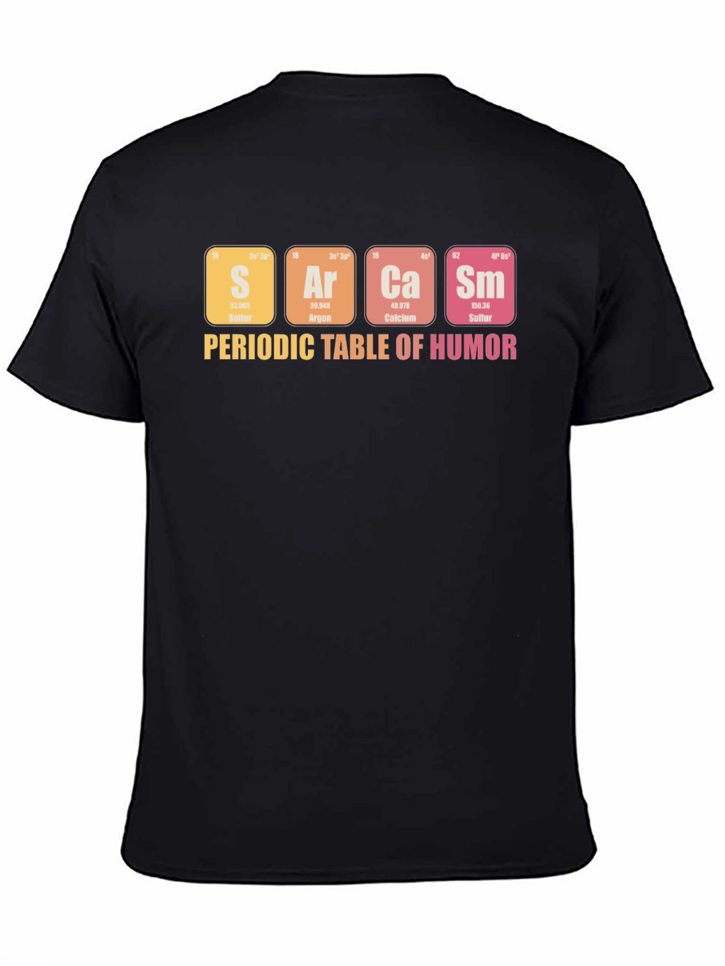 Periodic Table of Humor T-Shirt