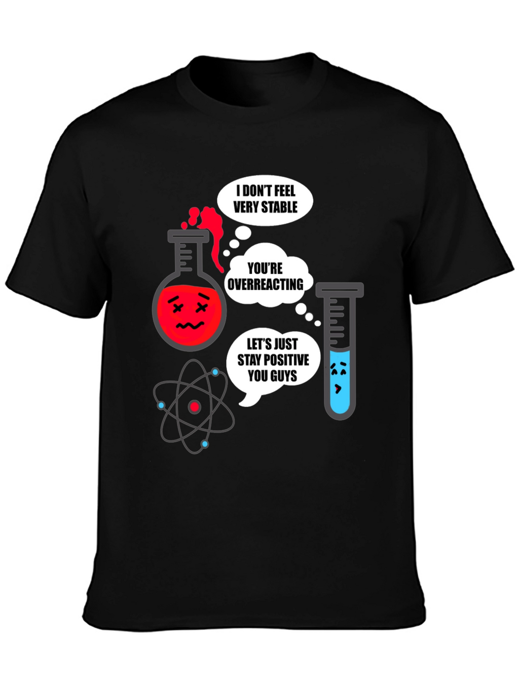 Funny Chemistry T-Shirt - Science Humor