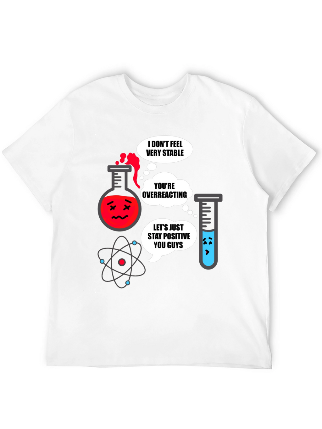 Funny Chemistry T-Shirt - Science Humor
