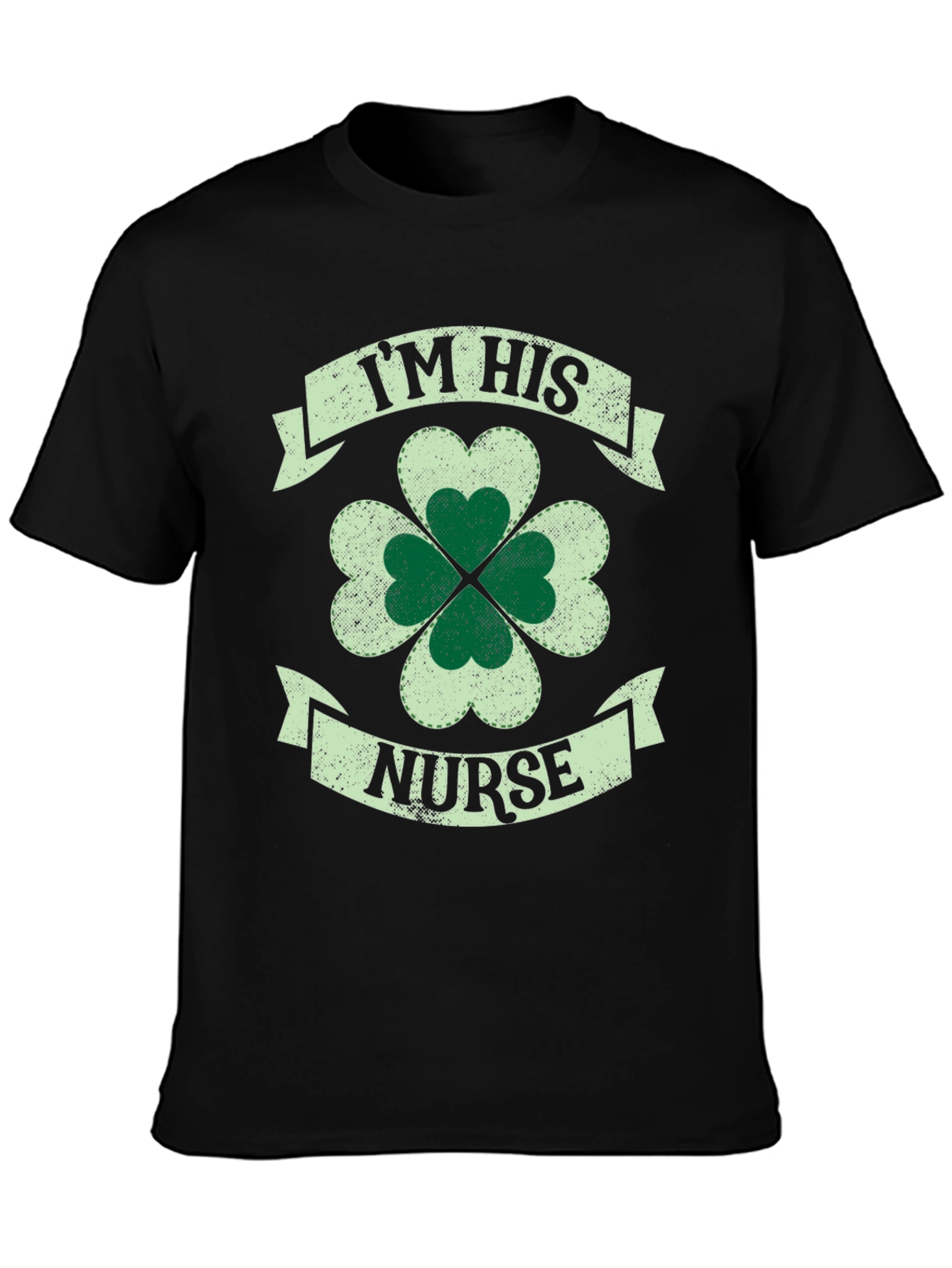 St. Patricks Day Im His Nurse Shamrock T-Shirt