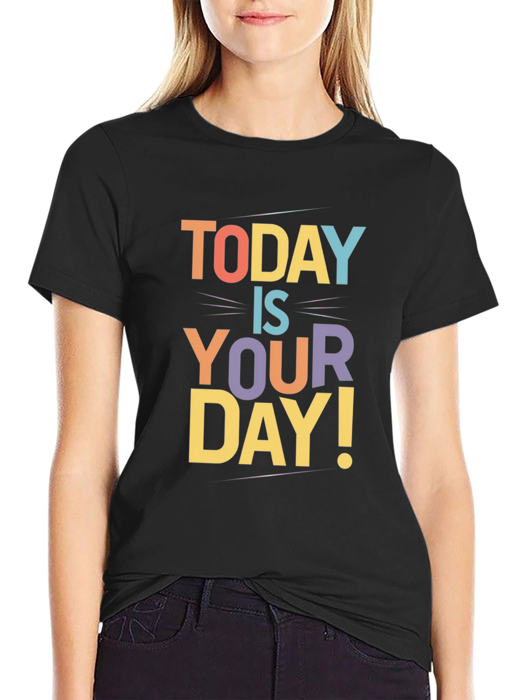 Today Is Your Day Graphic Tee - Black
