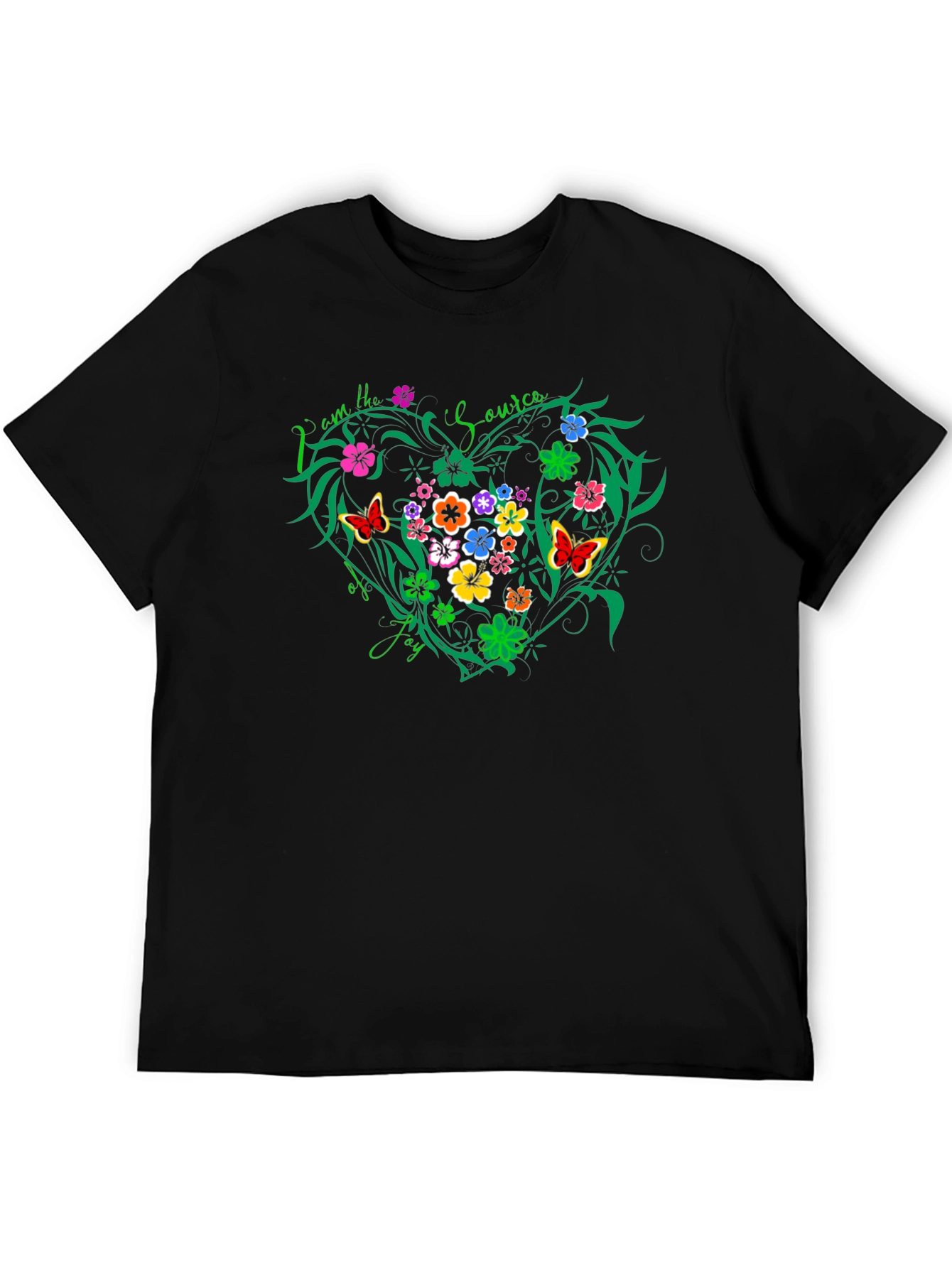 I am the Source of Joy T-Shirt