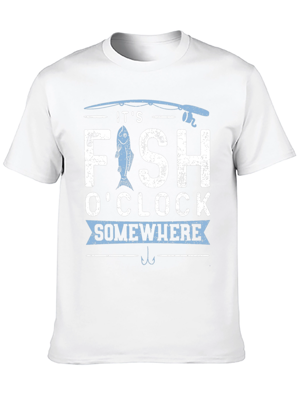Its Fish OClock Somewhere T-Shirt