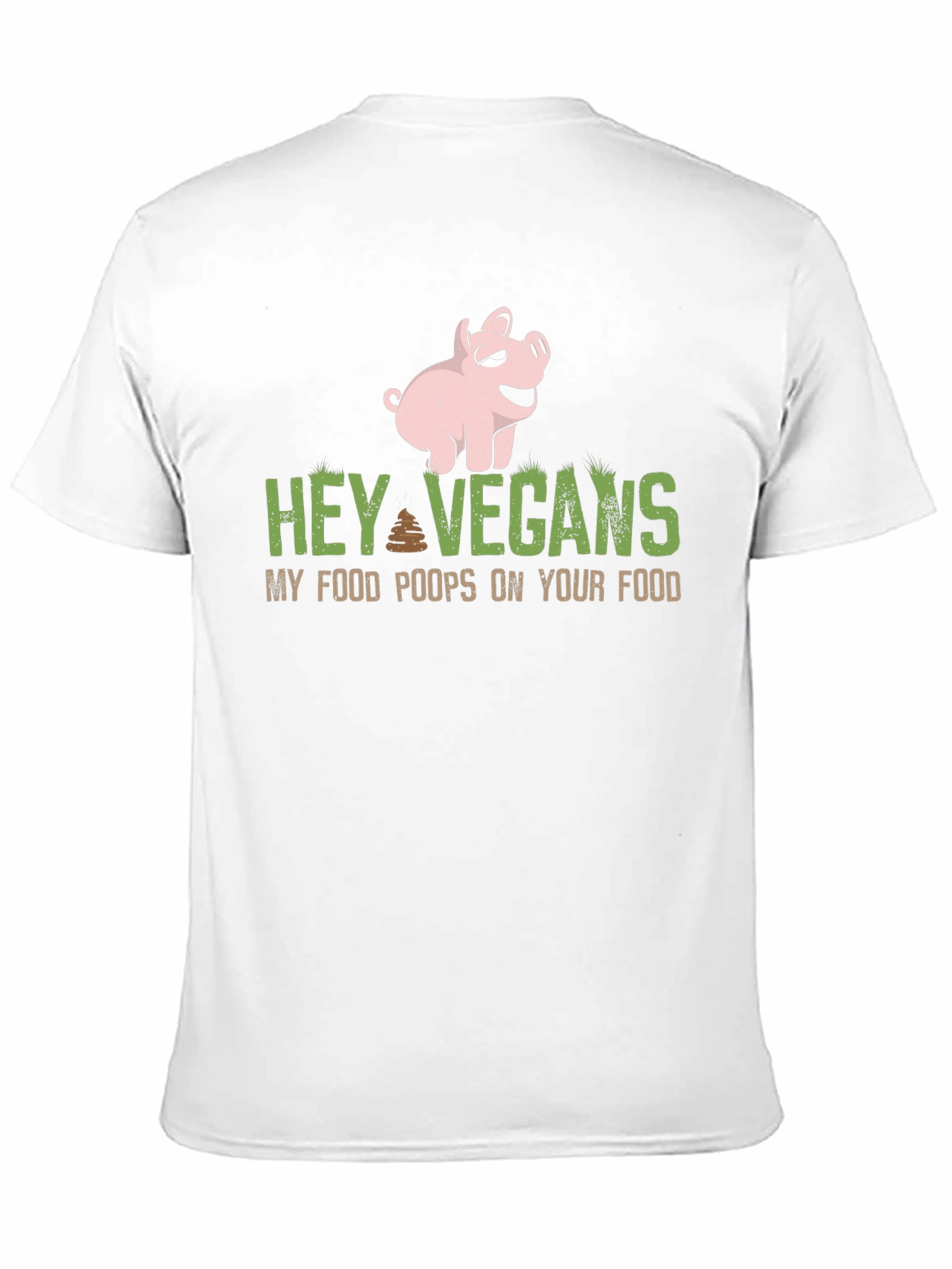 Hey Vegans Pig Graphic Tee - Funny Sarcastic Shirt