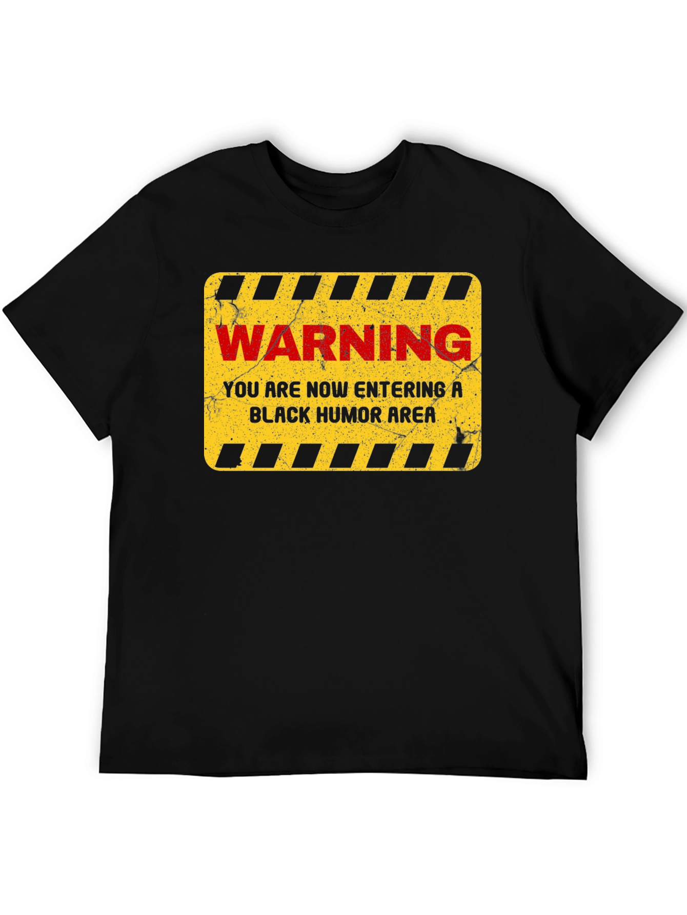 Warning Black Humor Area T-Shirt
