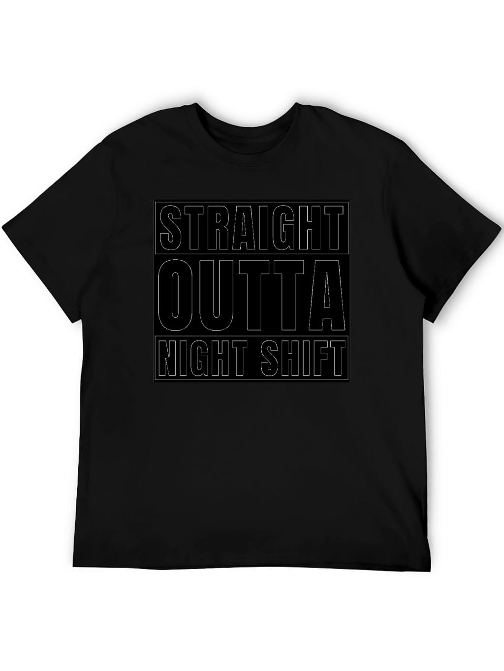 Straight Outta Night Shift Black Graphic Tee