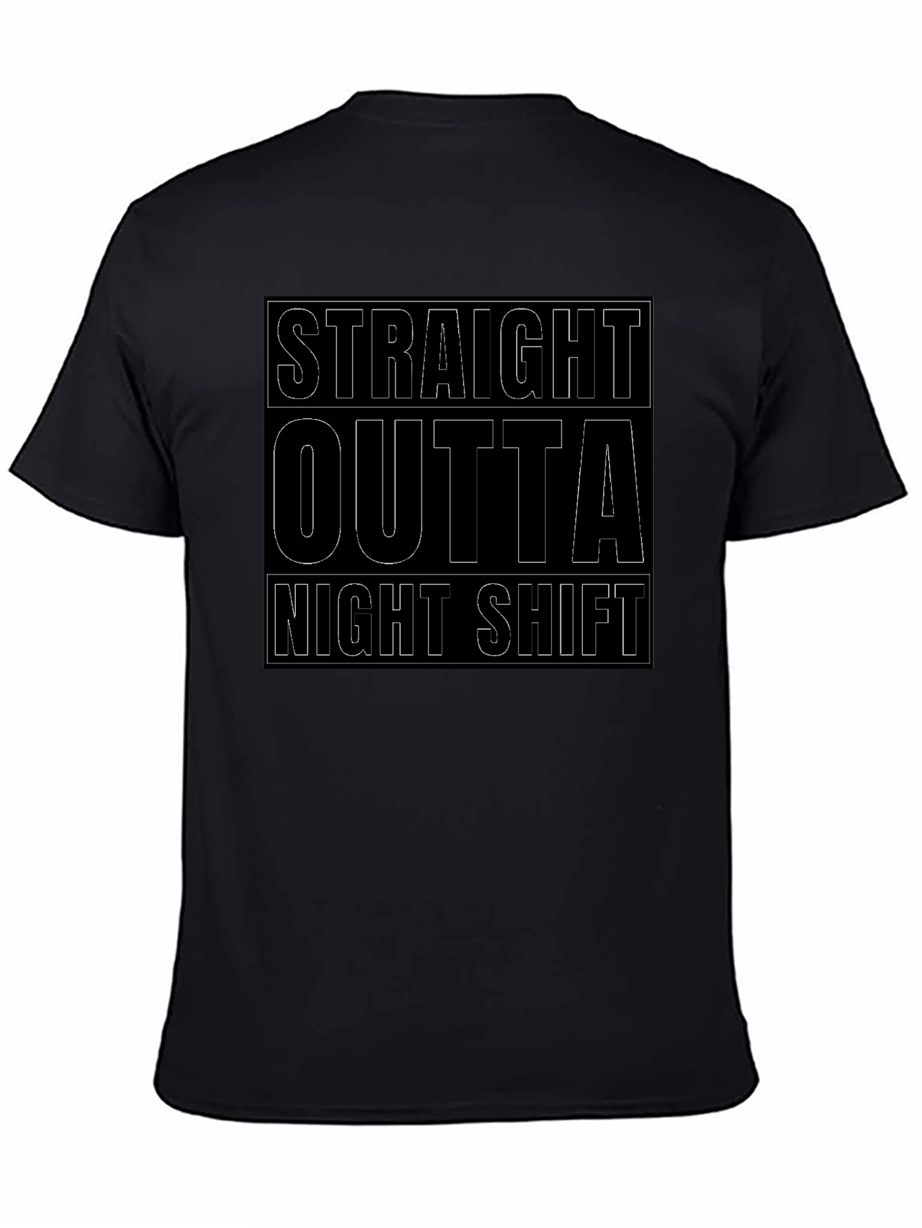 Straight Outta Night Shift Black Graphic Tee