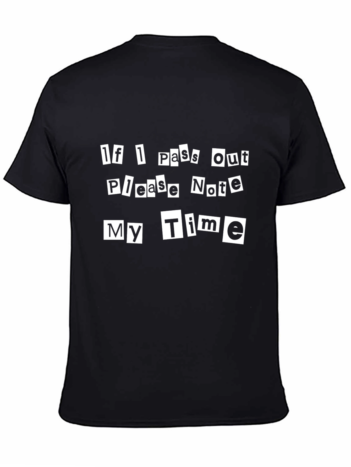 Funny Note My Time Graphic Tee - Black Cotton T-Shirt