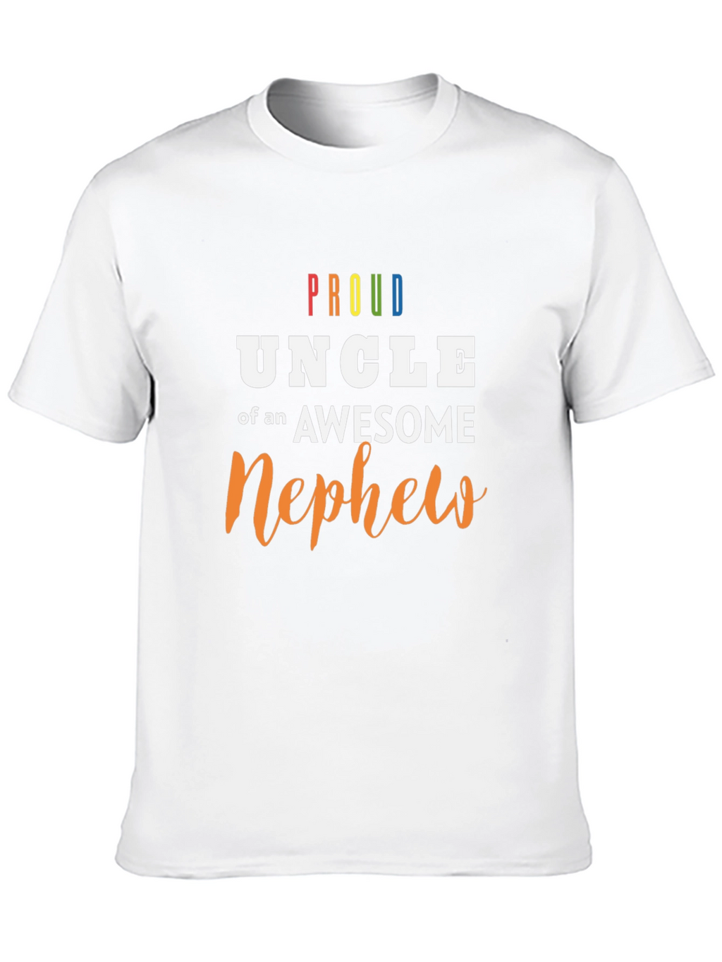 Proud Uncle Awesome Nephew Graphic Tee