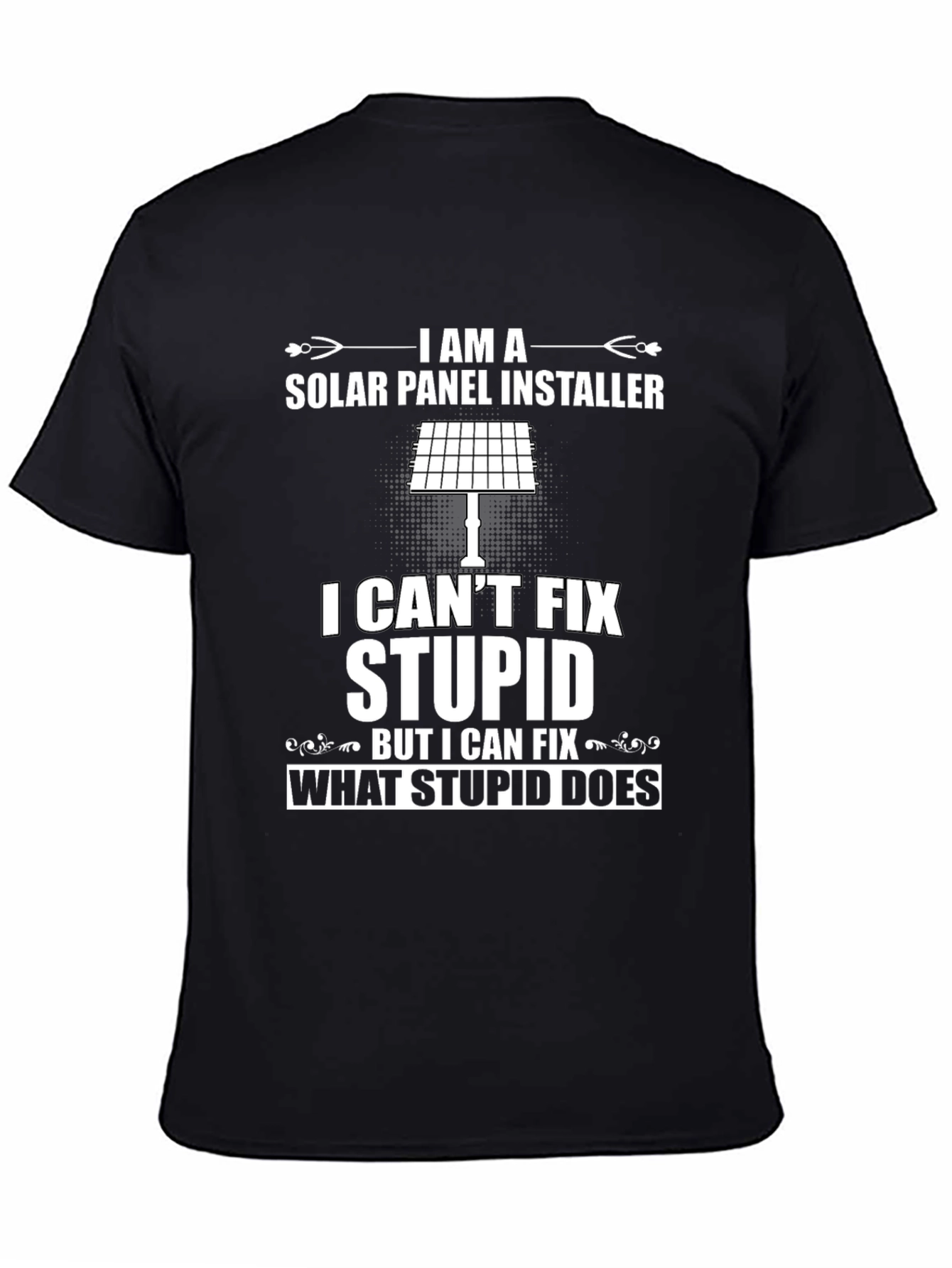 Solar Panel Installer Funny Graphic T-Shirt