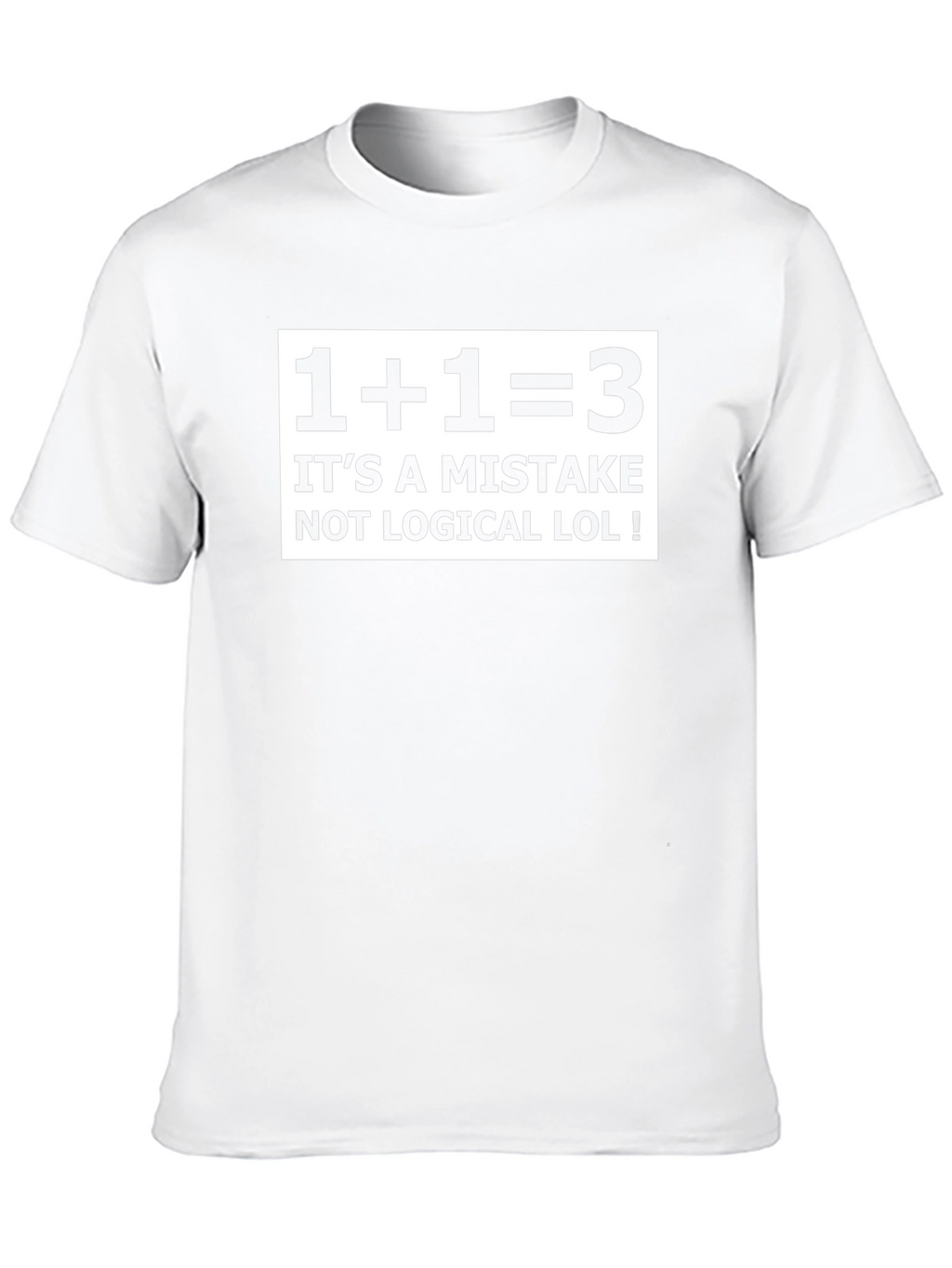 Funny Math Mistake T-Shirt - 1+1=3