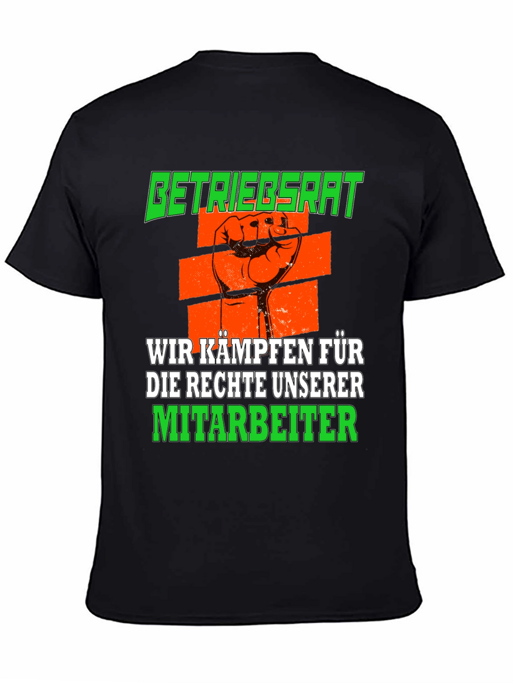 Betriebsrat We Fight for Employee Rights T-Shirt