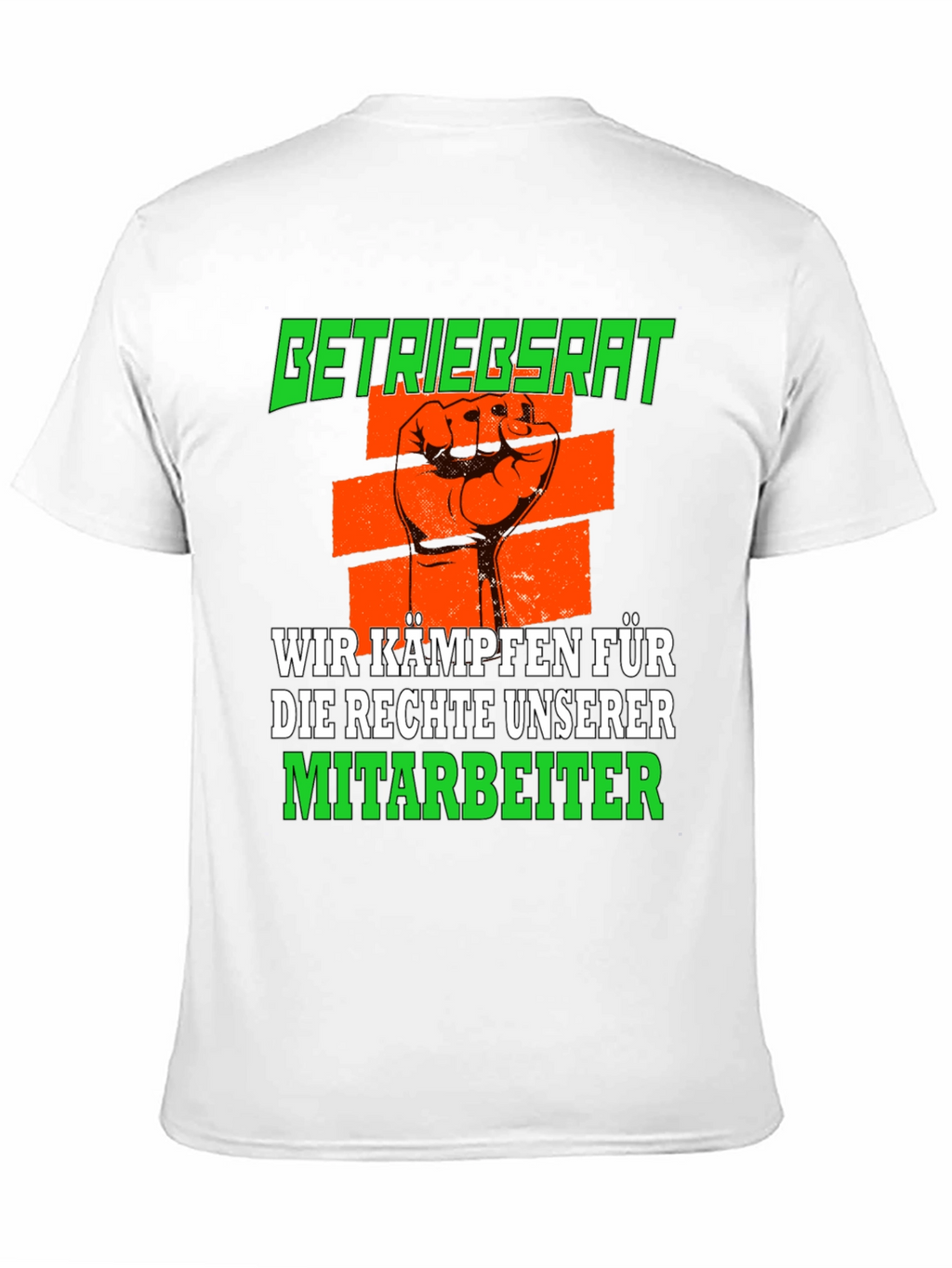 Betriebsrat We Fight for Employee Rights T-Shirt
