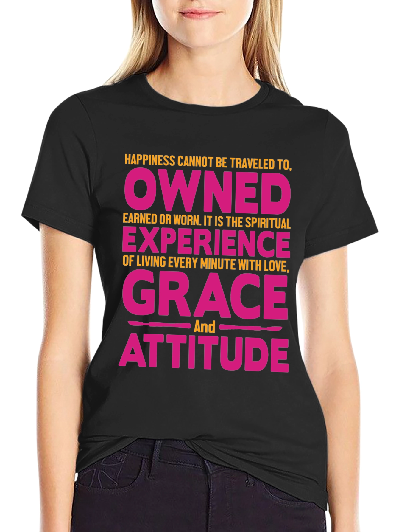 Happiness Owned Grace Attitude Graphic Tee