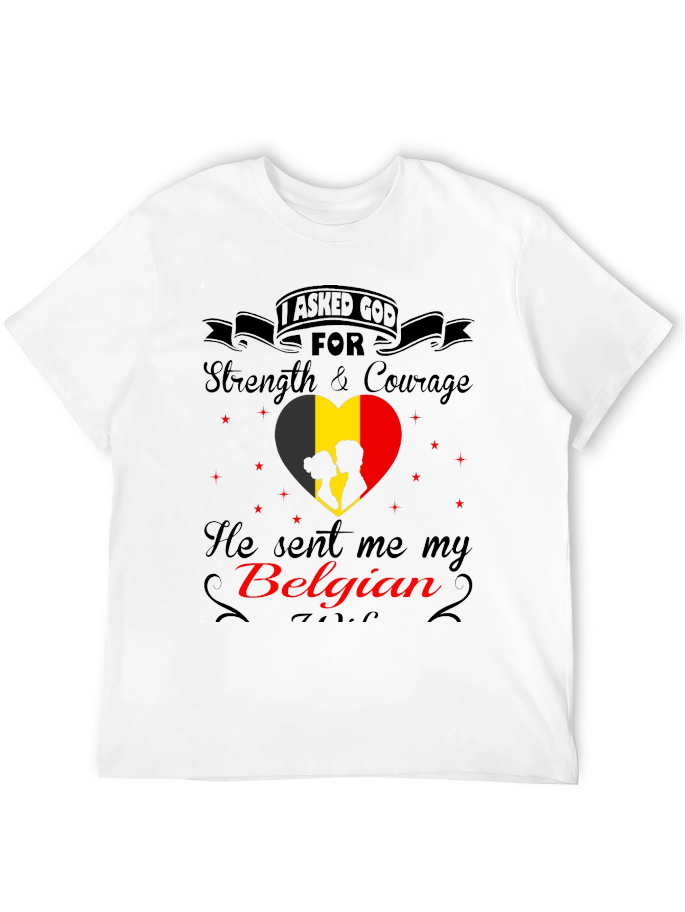 Belgian Pride T-Shirt - God Sent Me My Belgian