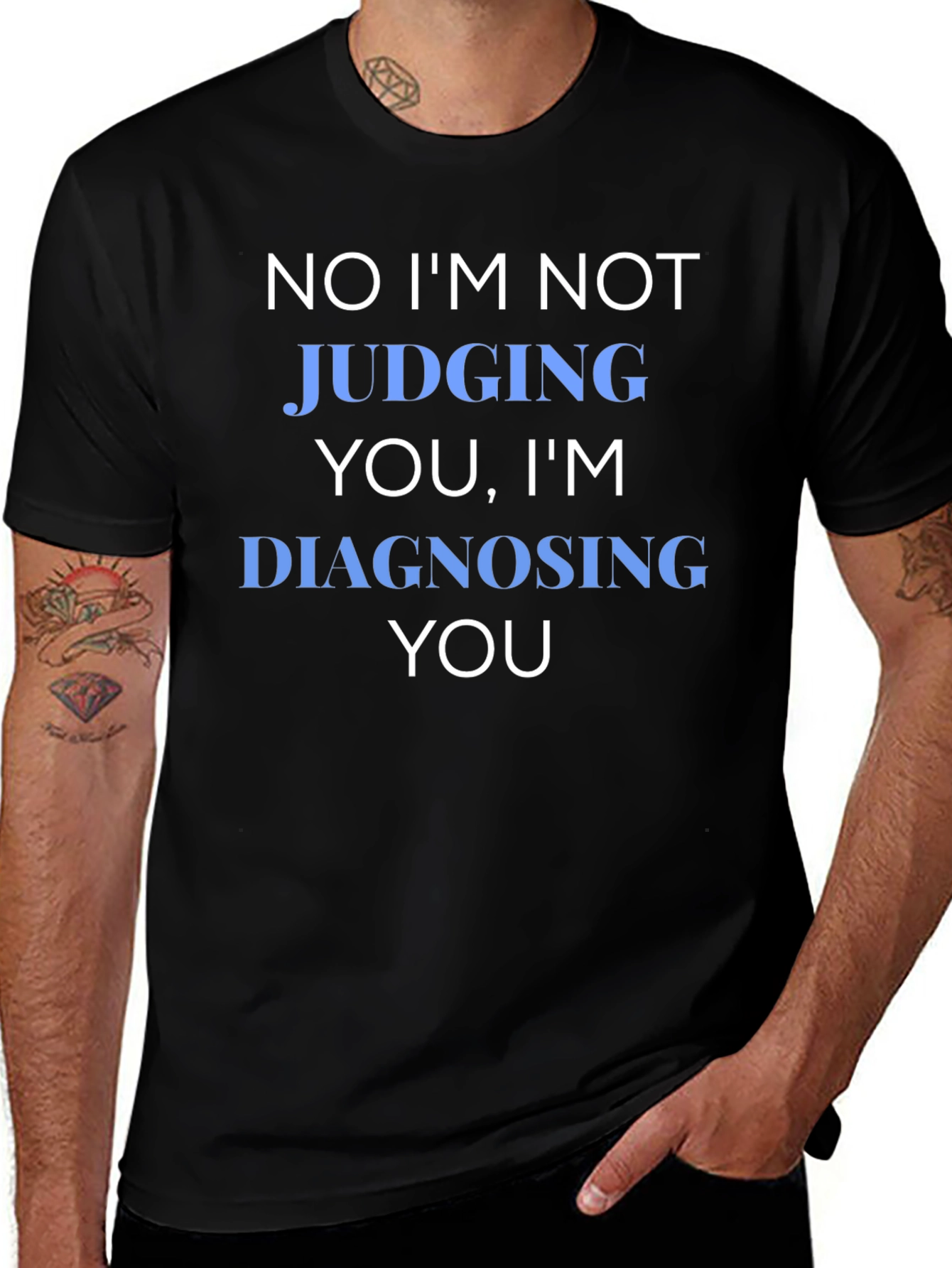 Funny Diagnosing You Graphic Tee