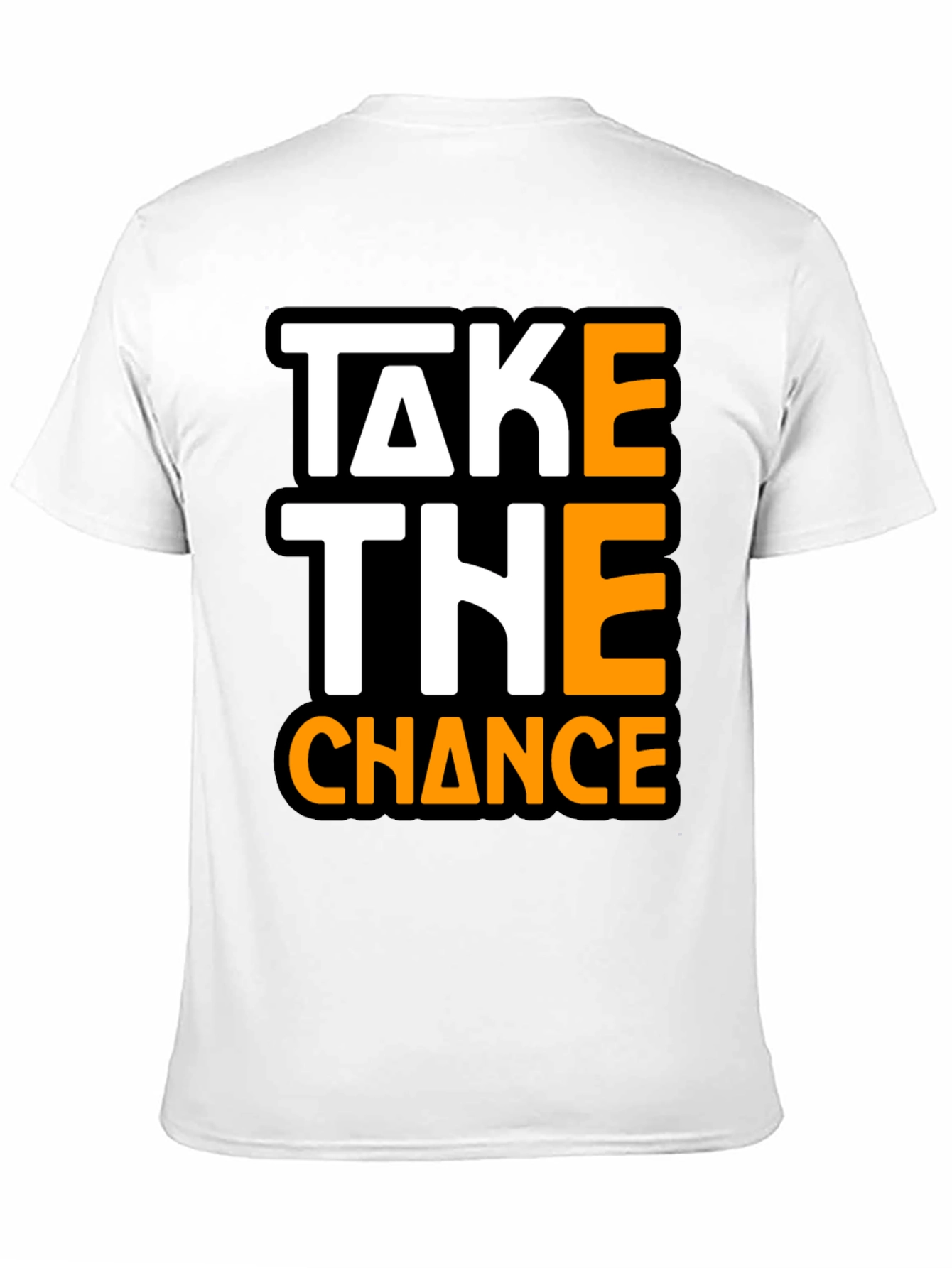 Take The Chance Graphic Tee - Bold Statement Shirt