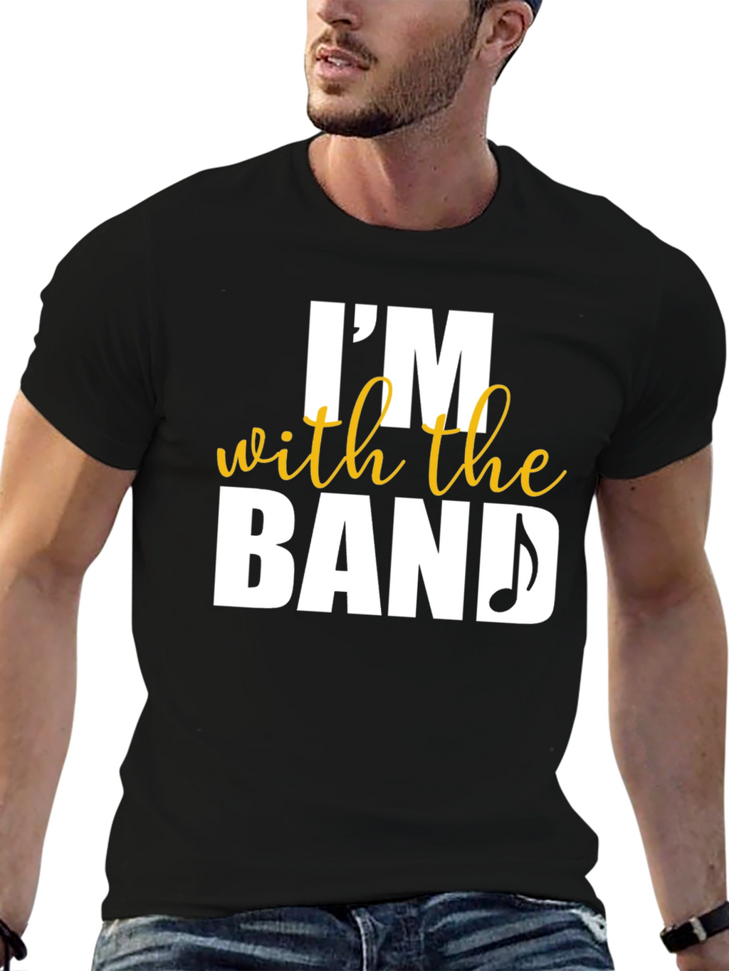 Im With The Band T-Shirt