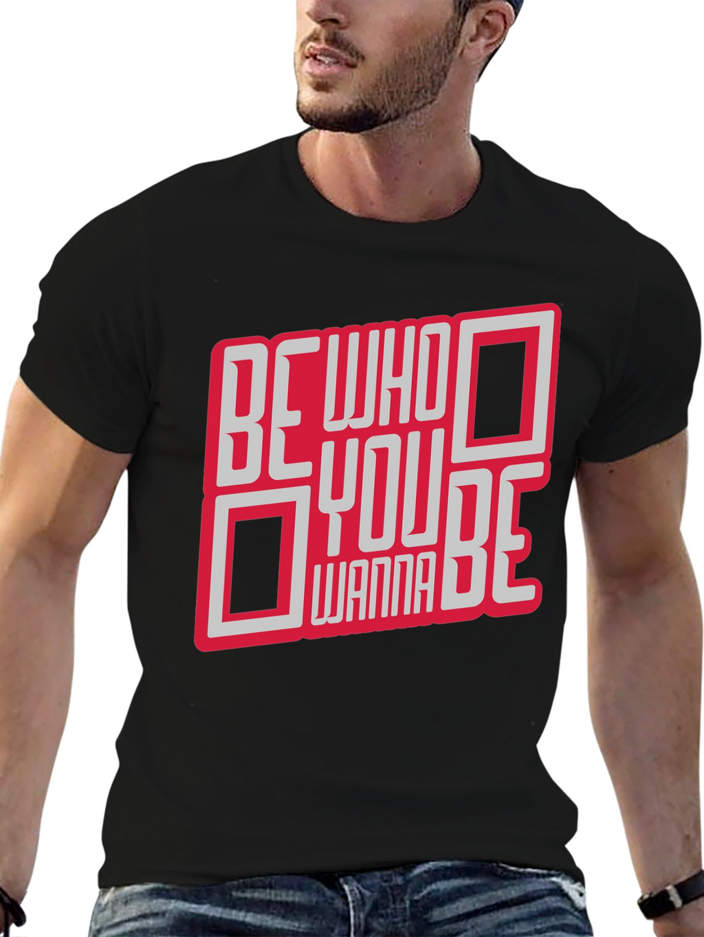 Be Who You Wanna Be Graphic T-Shirt