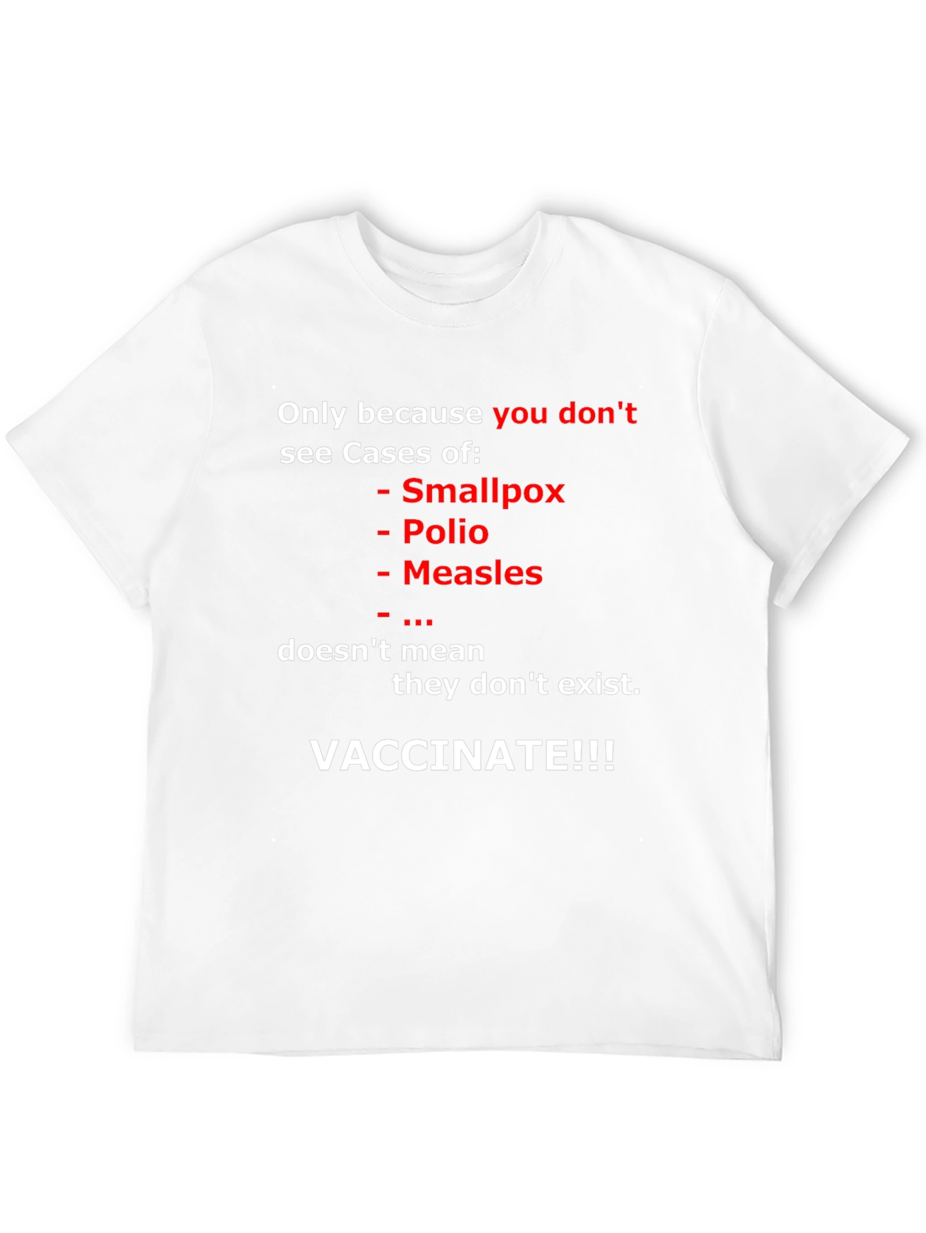 Vaccinate T-Shirt: Prevent Disease
