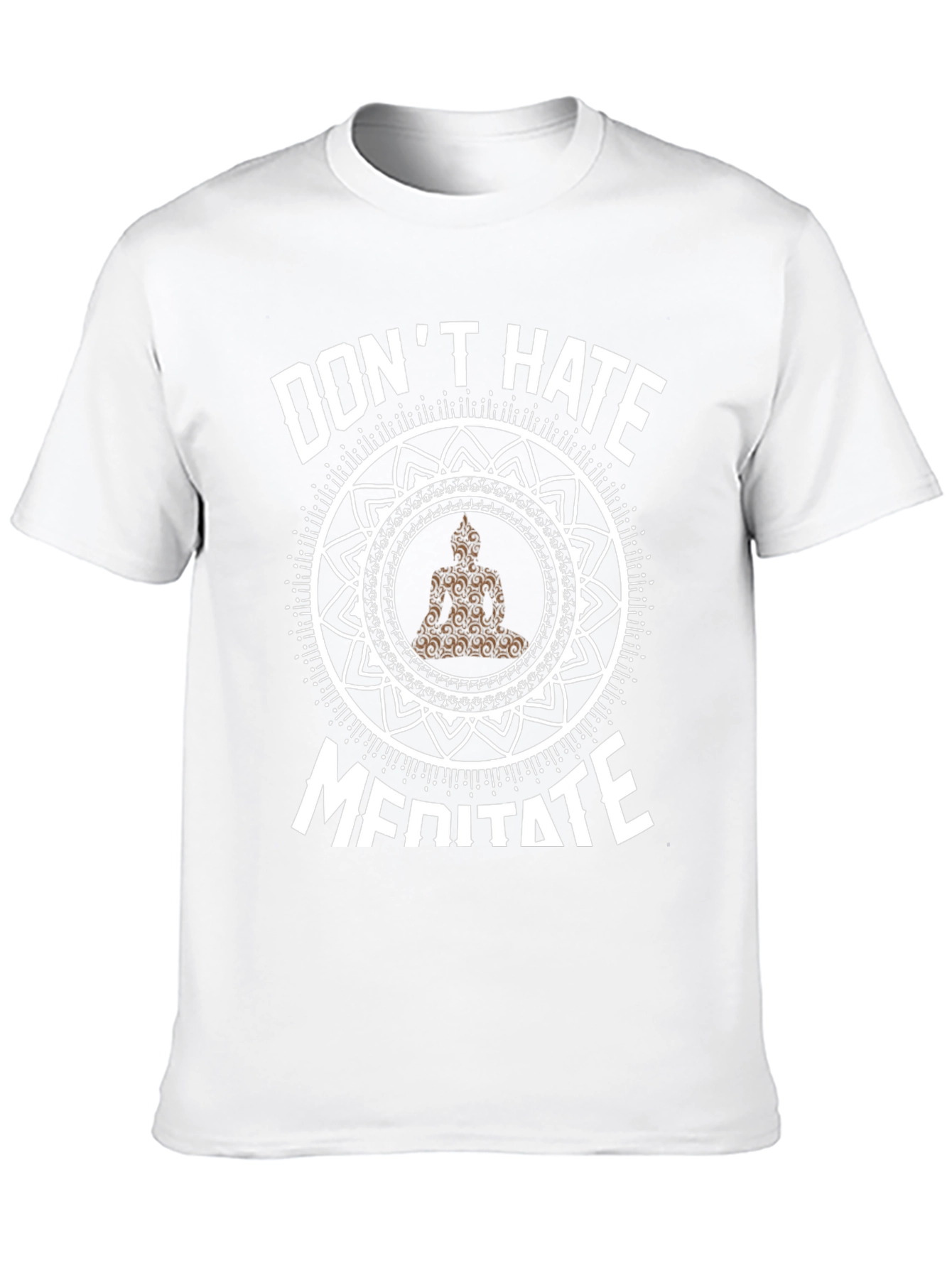 Dont Hate Meditate T-Shirt
