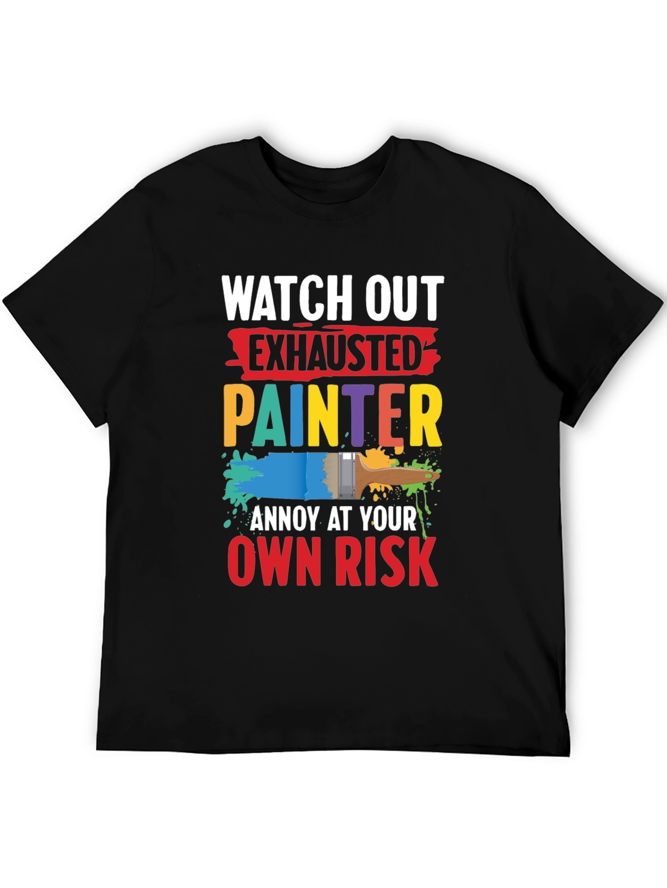 Exhausted Painter Graphic T-Shirt